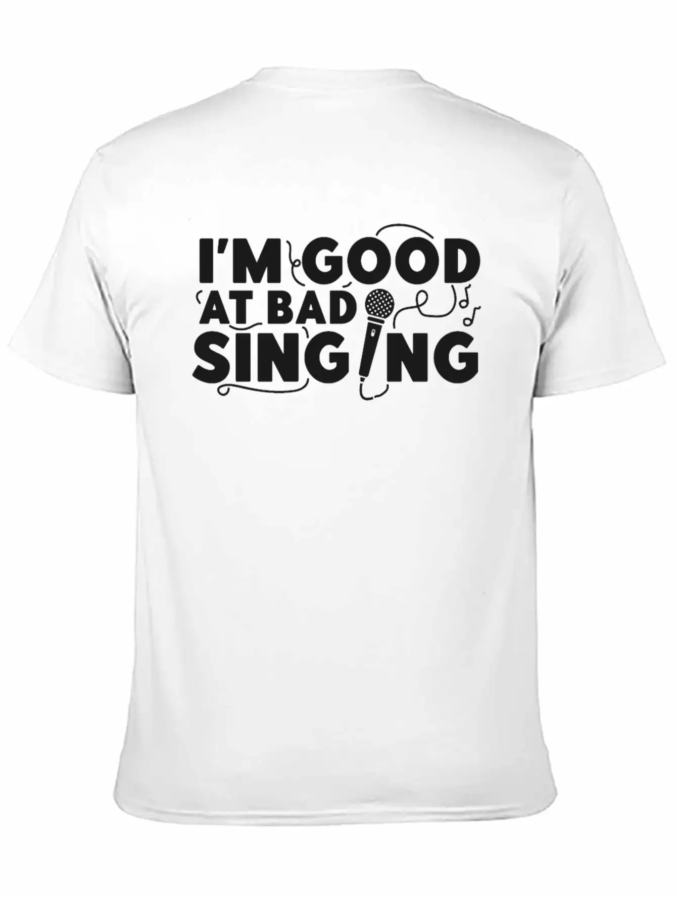 Karaoke Singer I'm Good At Bad Essential Cotton Tee For Daily Outfits – Unisex Style