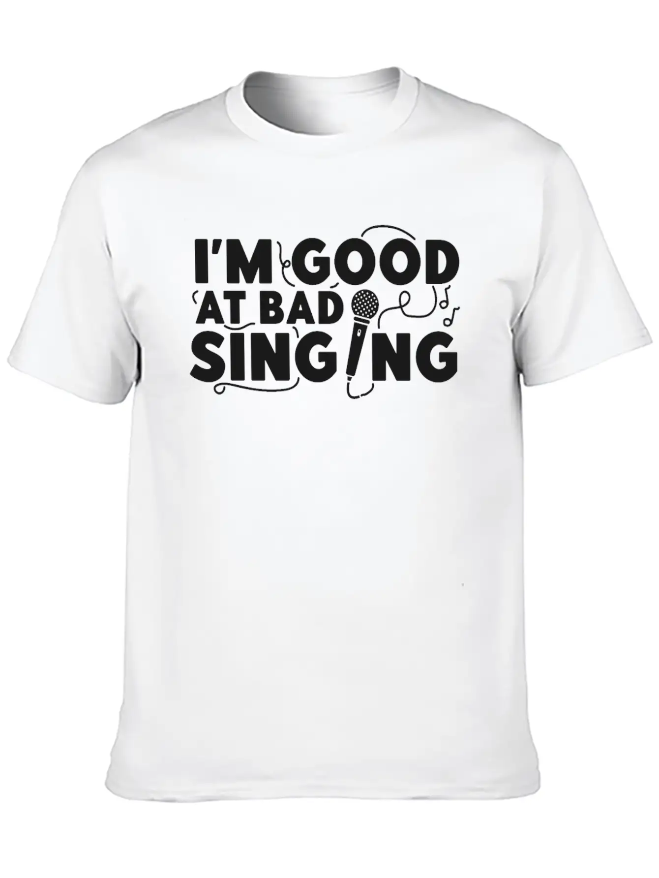 Karaoke Singer I'm Good At Bad Essential Cotton Tee For Daily Outfits – Unisex Style