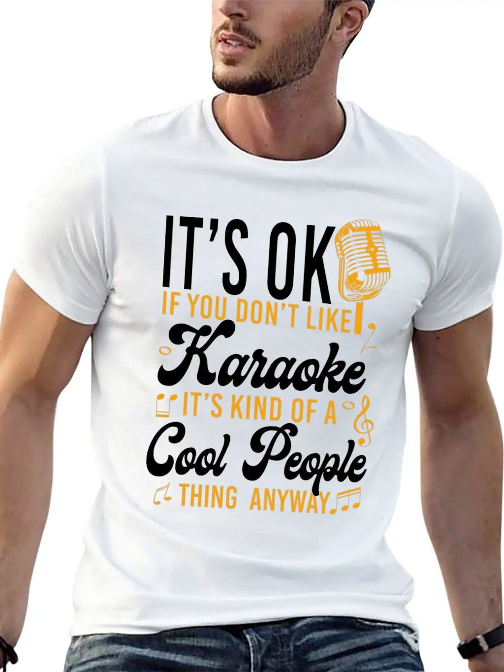 Karaoke Singer It's Ok If You Essential Cotton Tee For Daily Outfits – Unisex Style