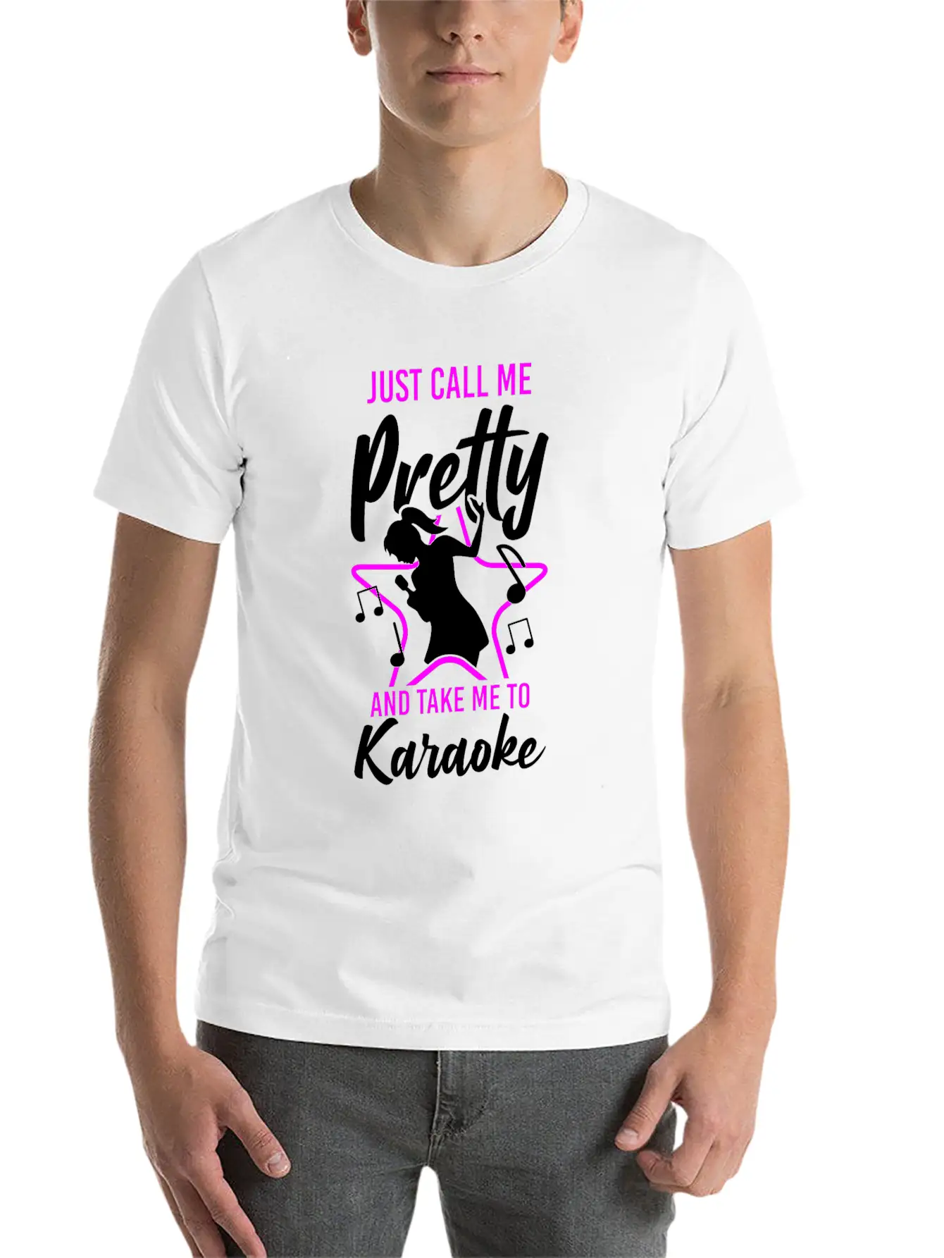 Karaoke Singer Just Call Me Pretty Unisex Short Sleeve Soft Cotton T-Shirt – Casual Everyday Wear
