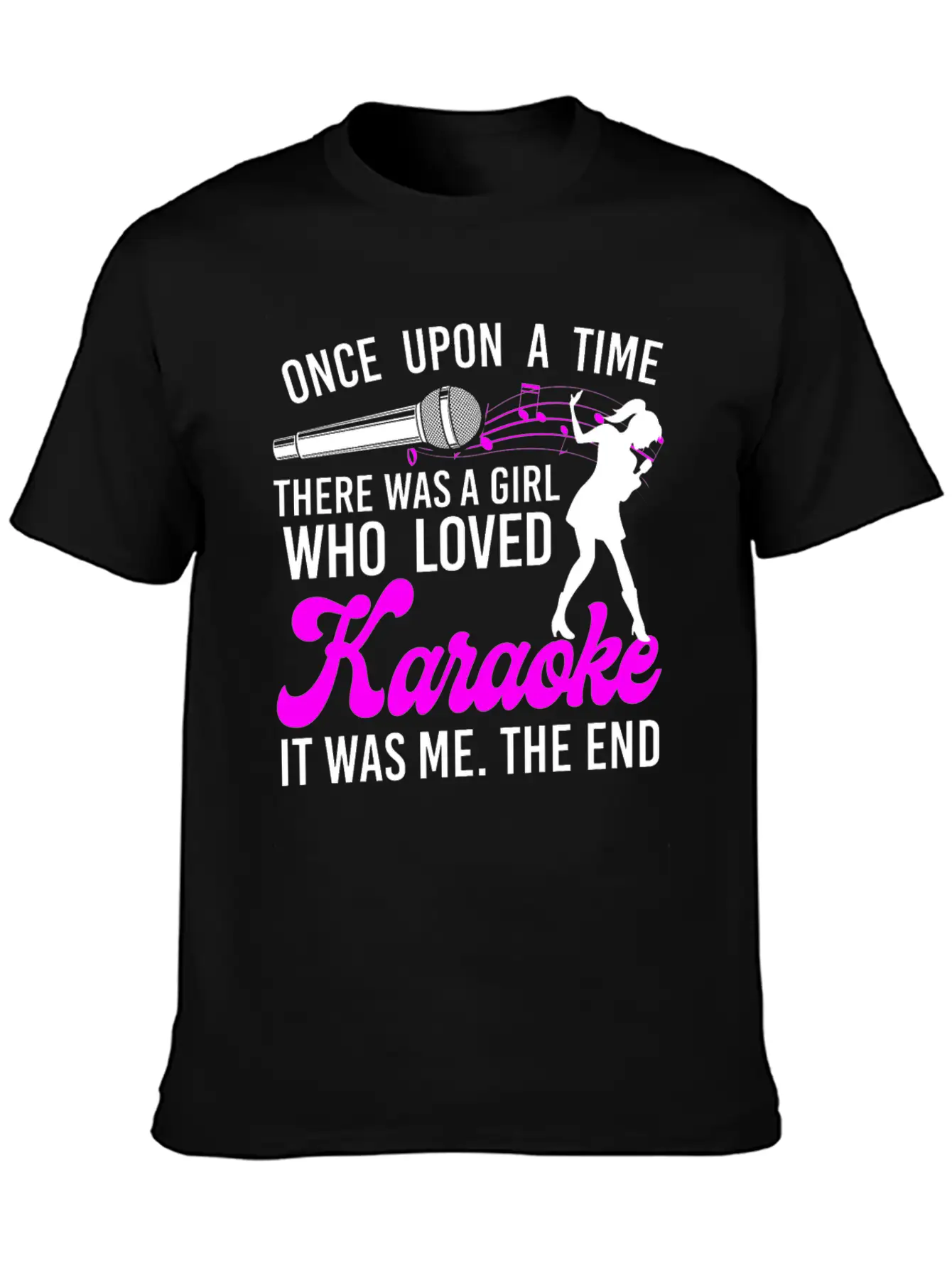 Karaoke Singer Once Upon A Time Breathable Graphic T-Shirt – Perfect For Casual Days