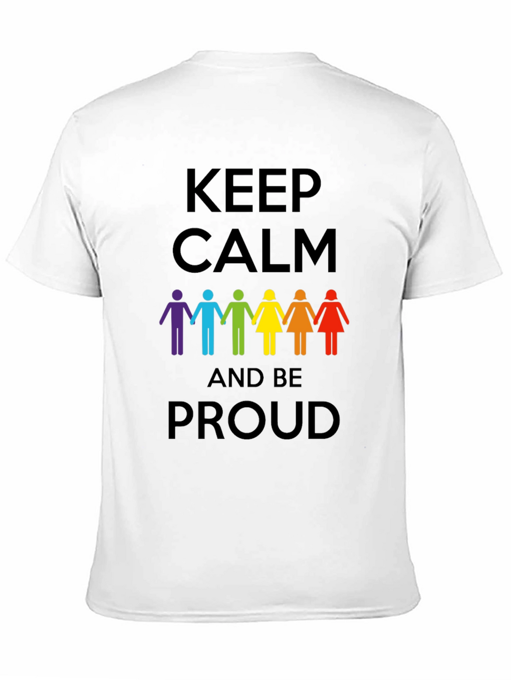 Keep Calm and Be Proud Graphic Tee