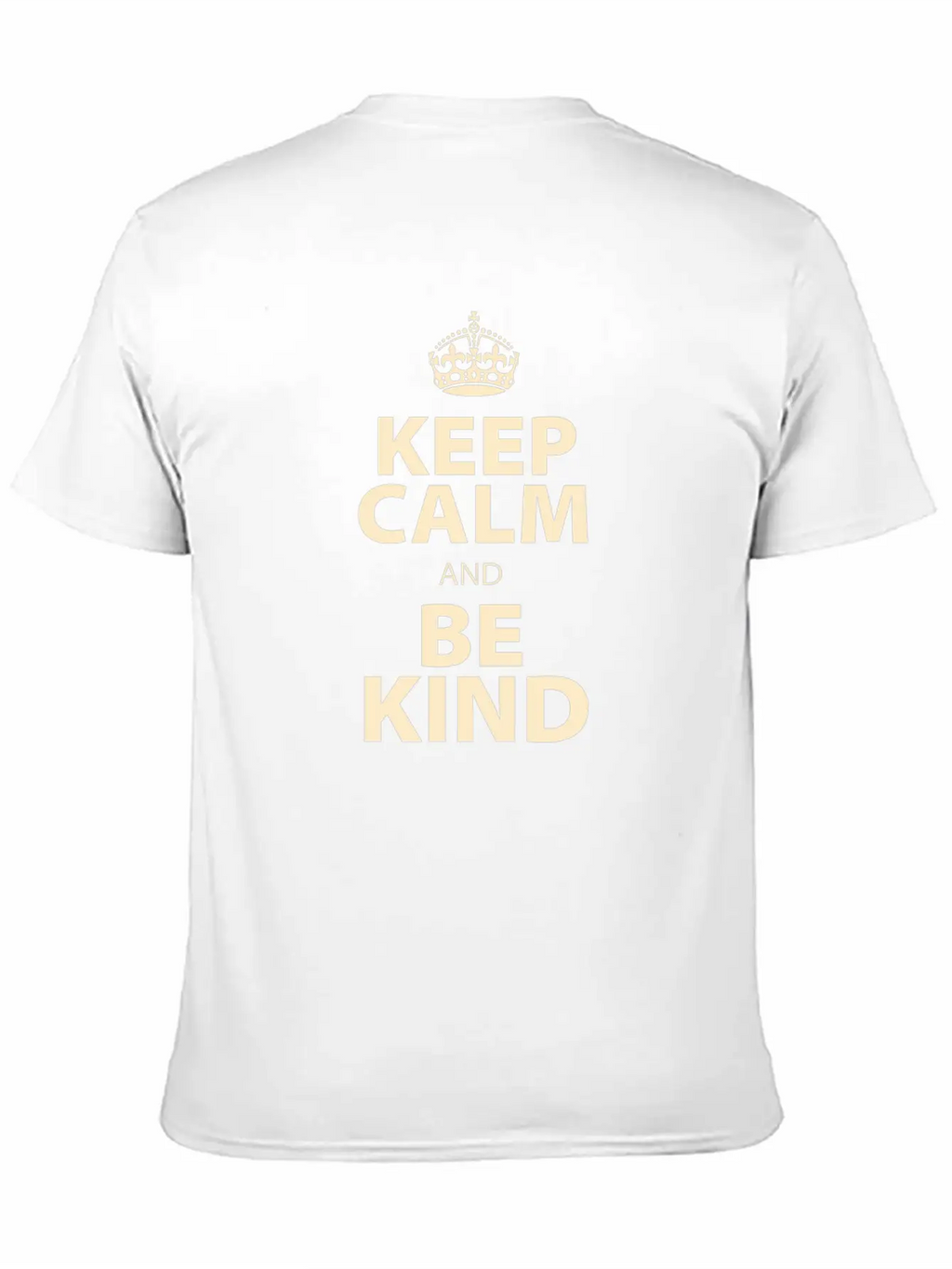 Keep Calm And Be Kind Stylish Everyday T-Shirt – Unisex Basic Cotton Tee