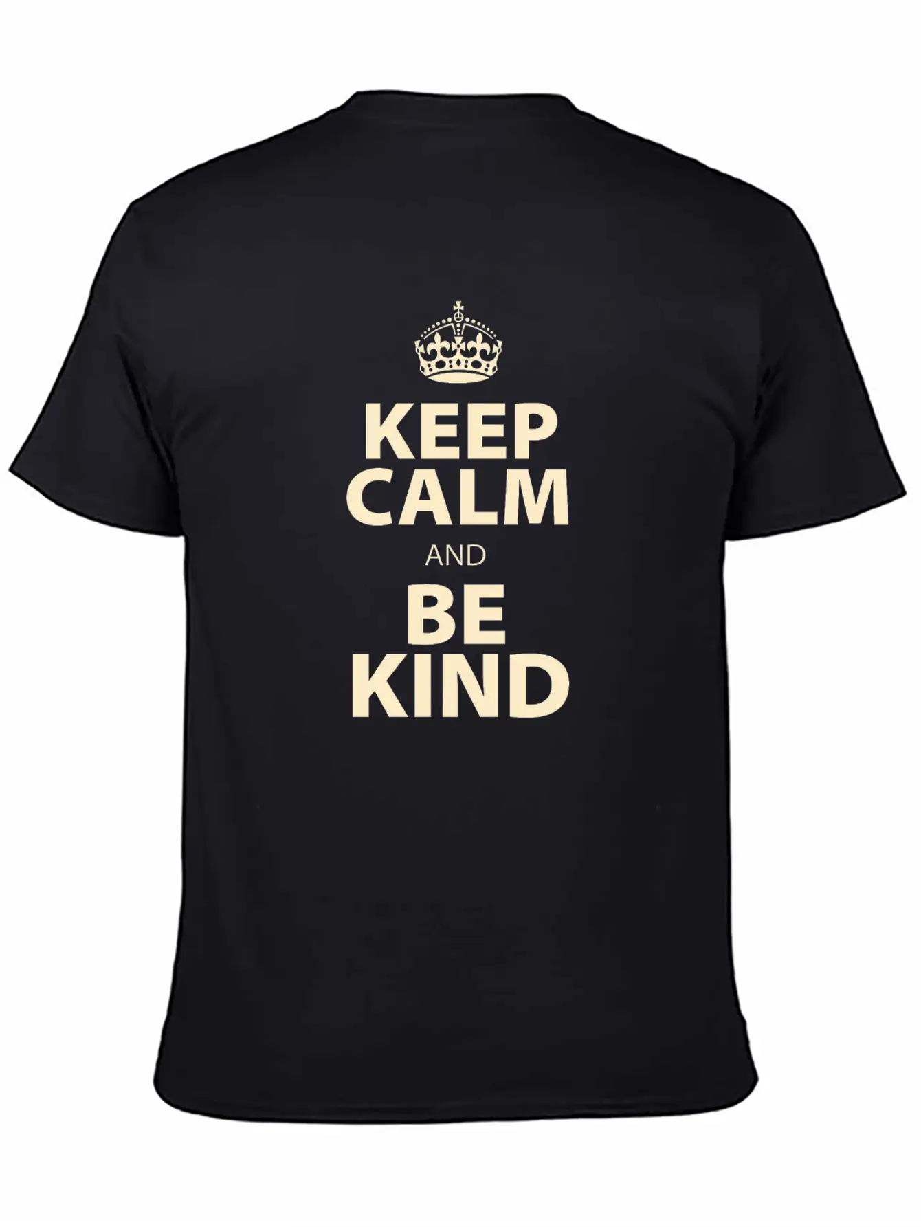 Keep Calm And Be Kind Stylish Everyday T-Shirt – Unisex Basic Cotton Tee
