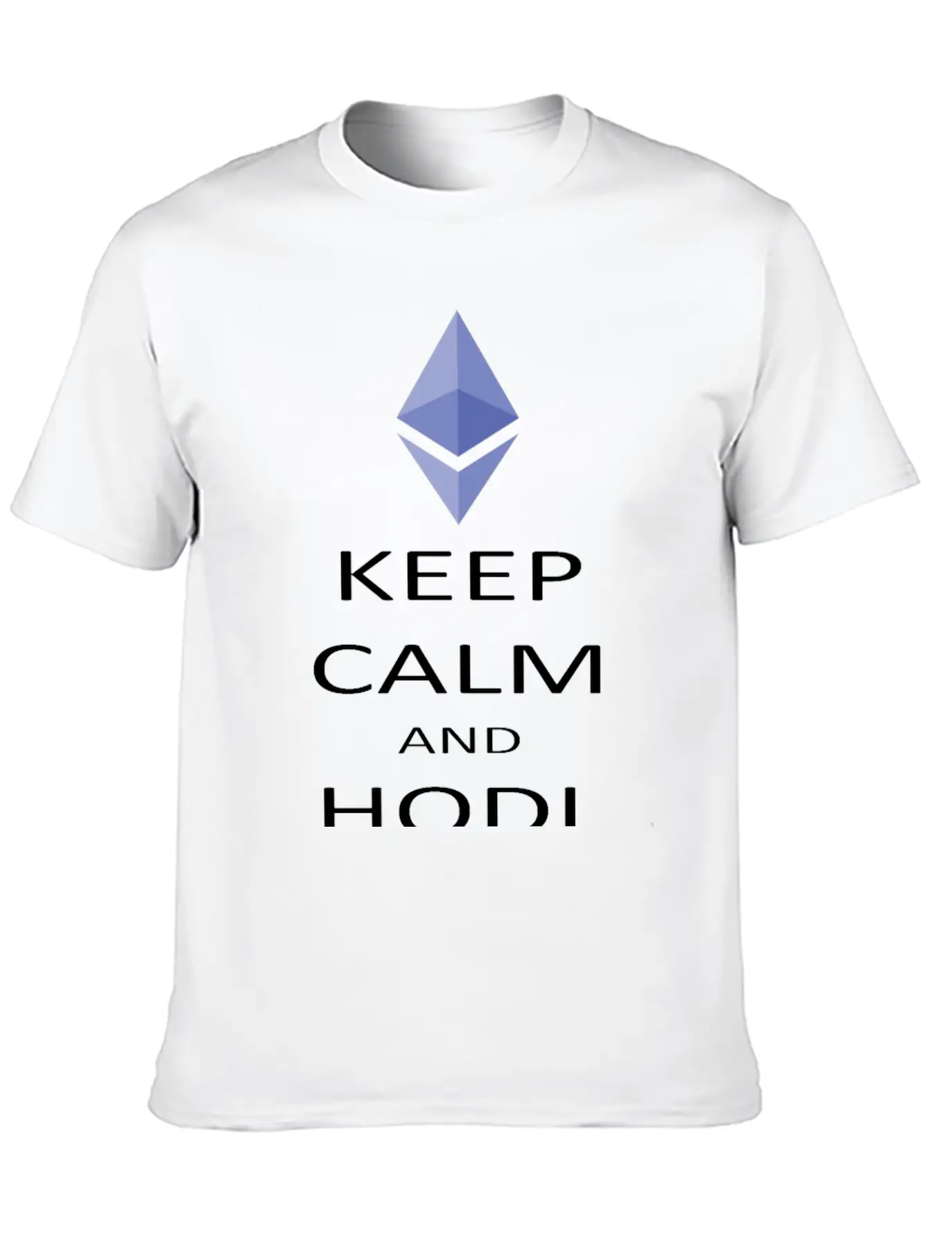 Keep Calm And Hodl Ethereum Breathable Soft Cotton T-Shirt – Timeless Casual Look