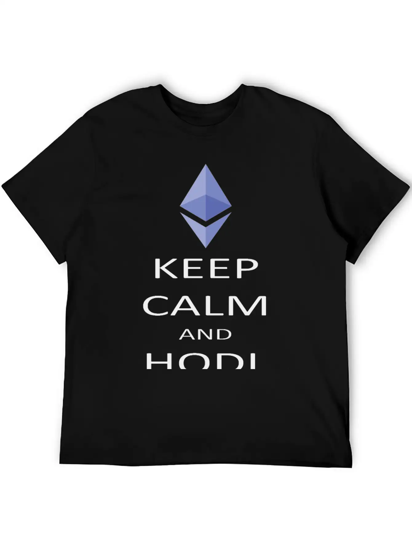 Keep Calm And Hodl Ethereum Breathable Soft Cotton T-Shirt – Timeless Casual Look