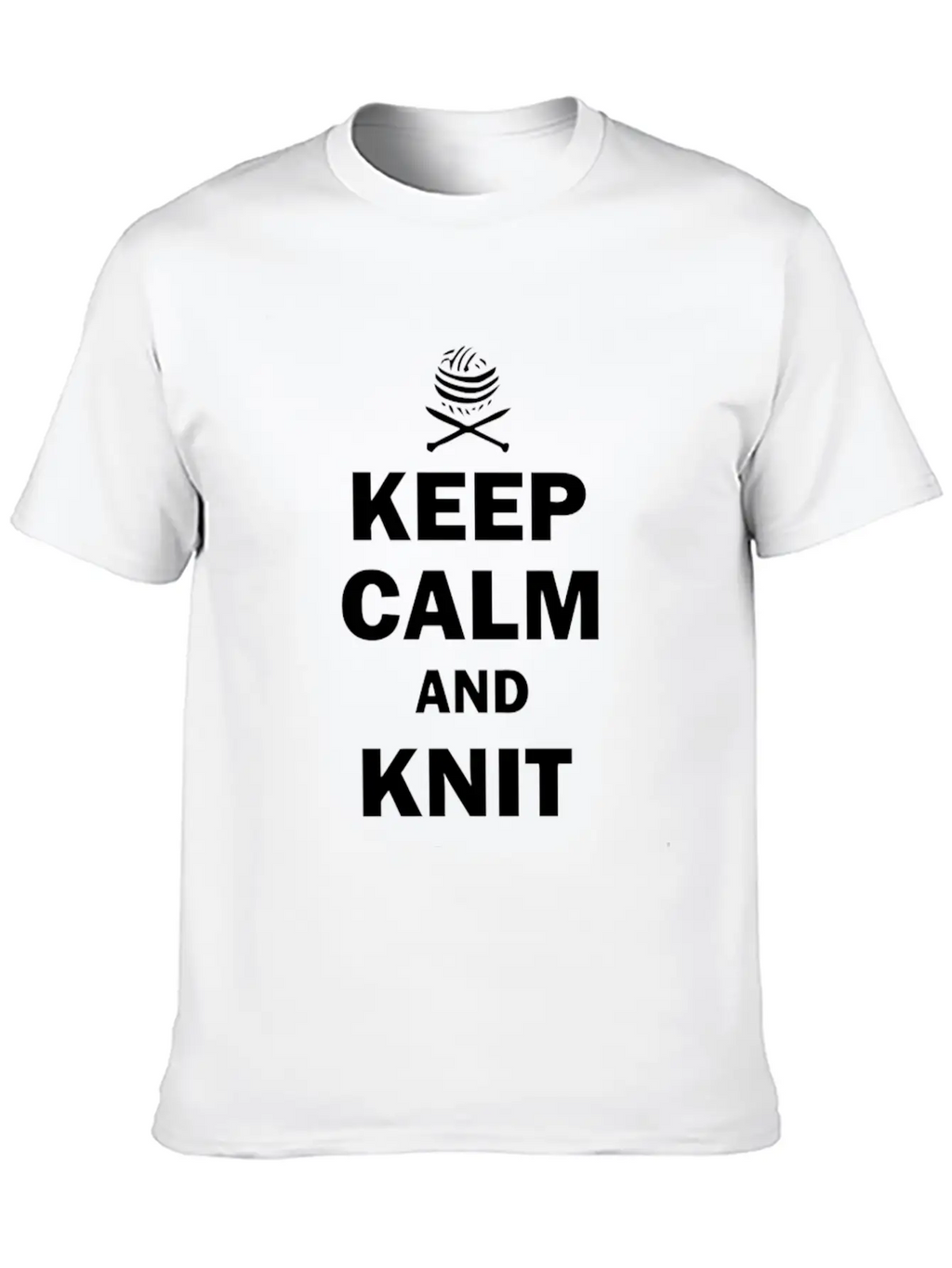 Keep Calm And Knit On Stylish Everyday T-Shirt – Unisex Basic Cotton Tee
