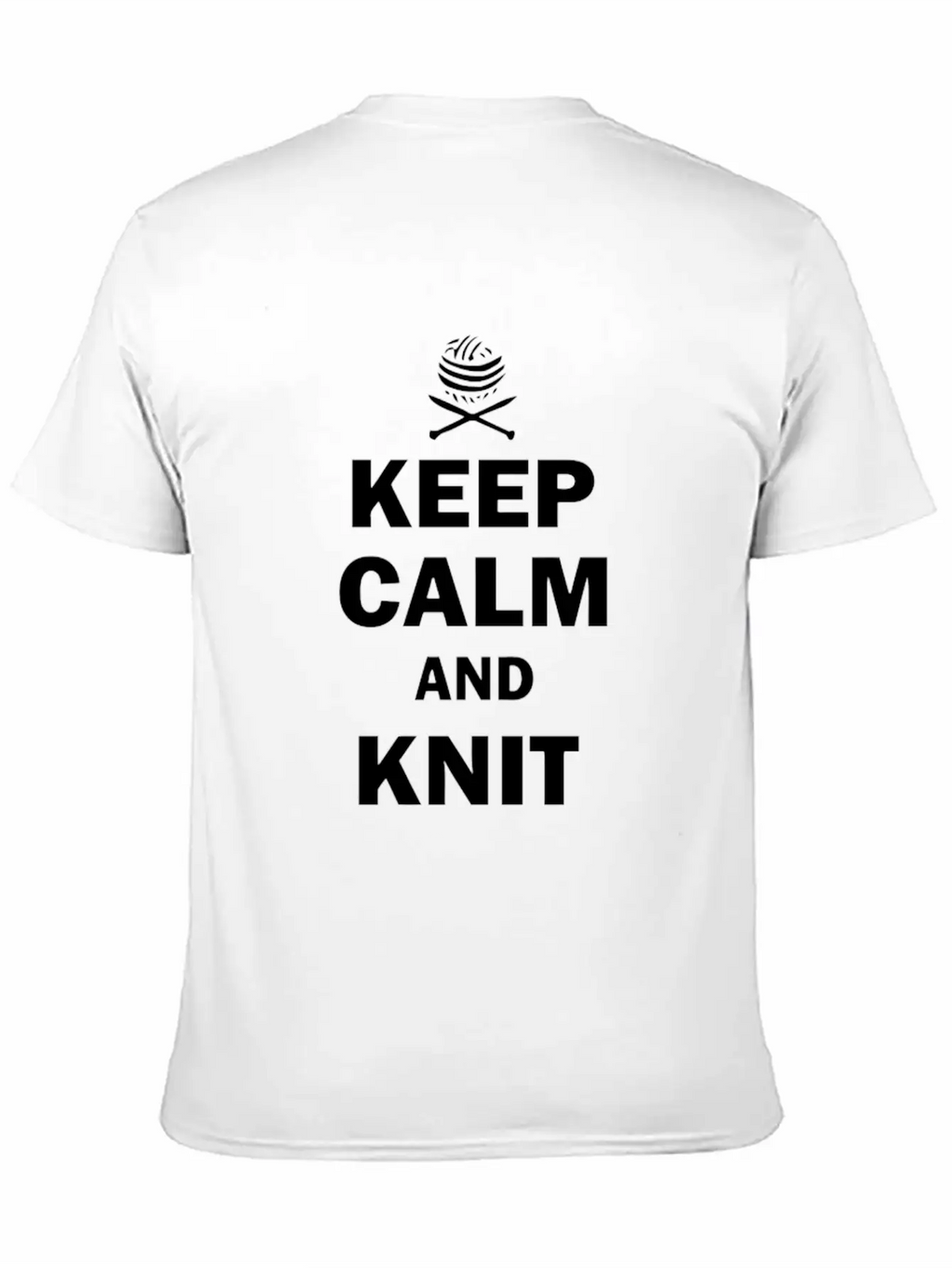 Keep Calm And Knit On Stylish Everyday T-Shirt – Unisex Basic Cotton Tee
