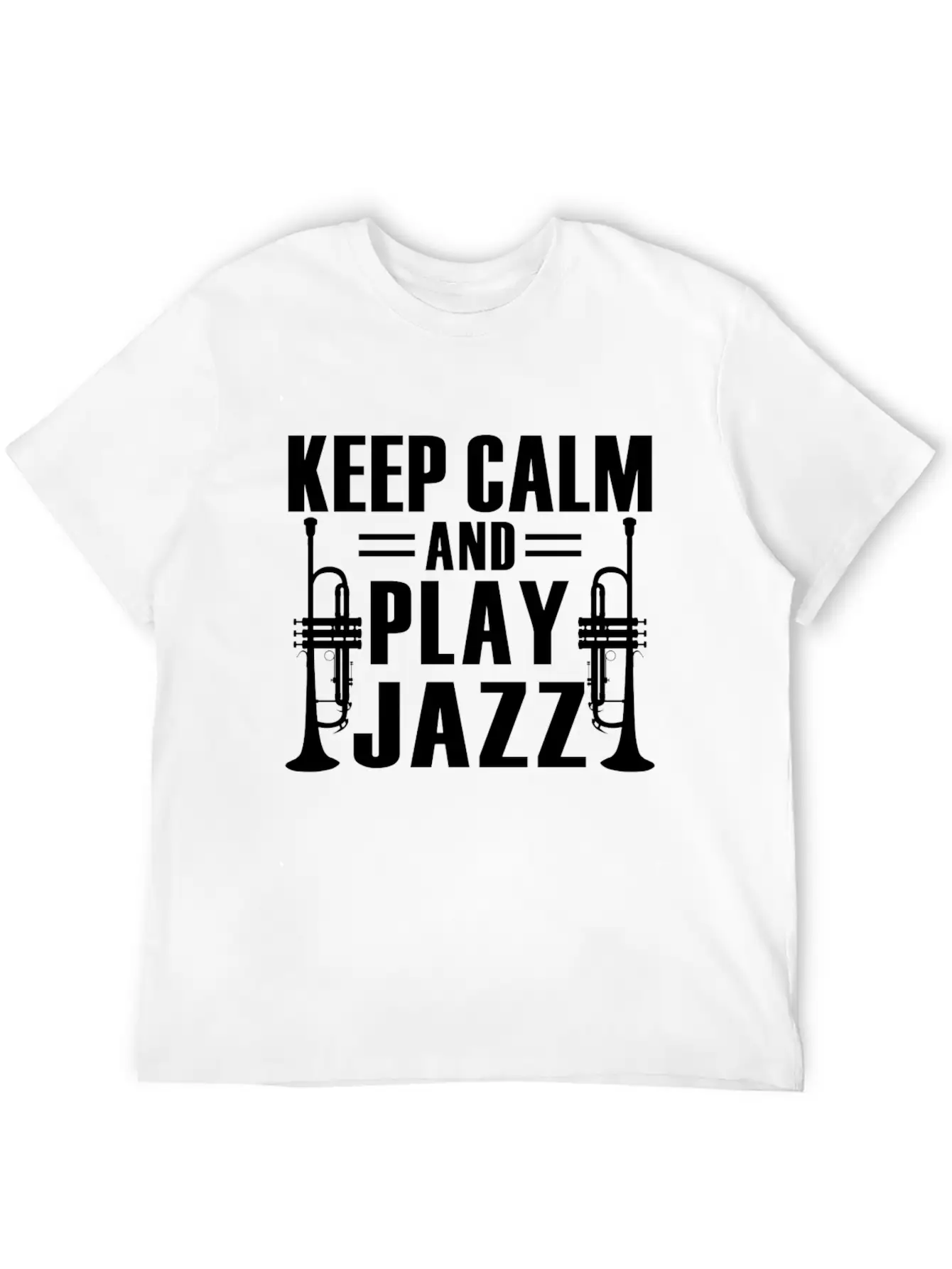 Keep Calm And Play Jazz Shirt Unisex Casual T-Shirt – Clean Design For Daily Comfort