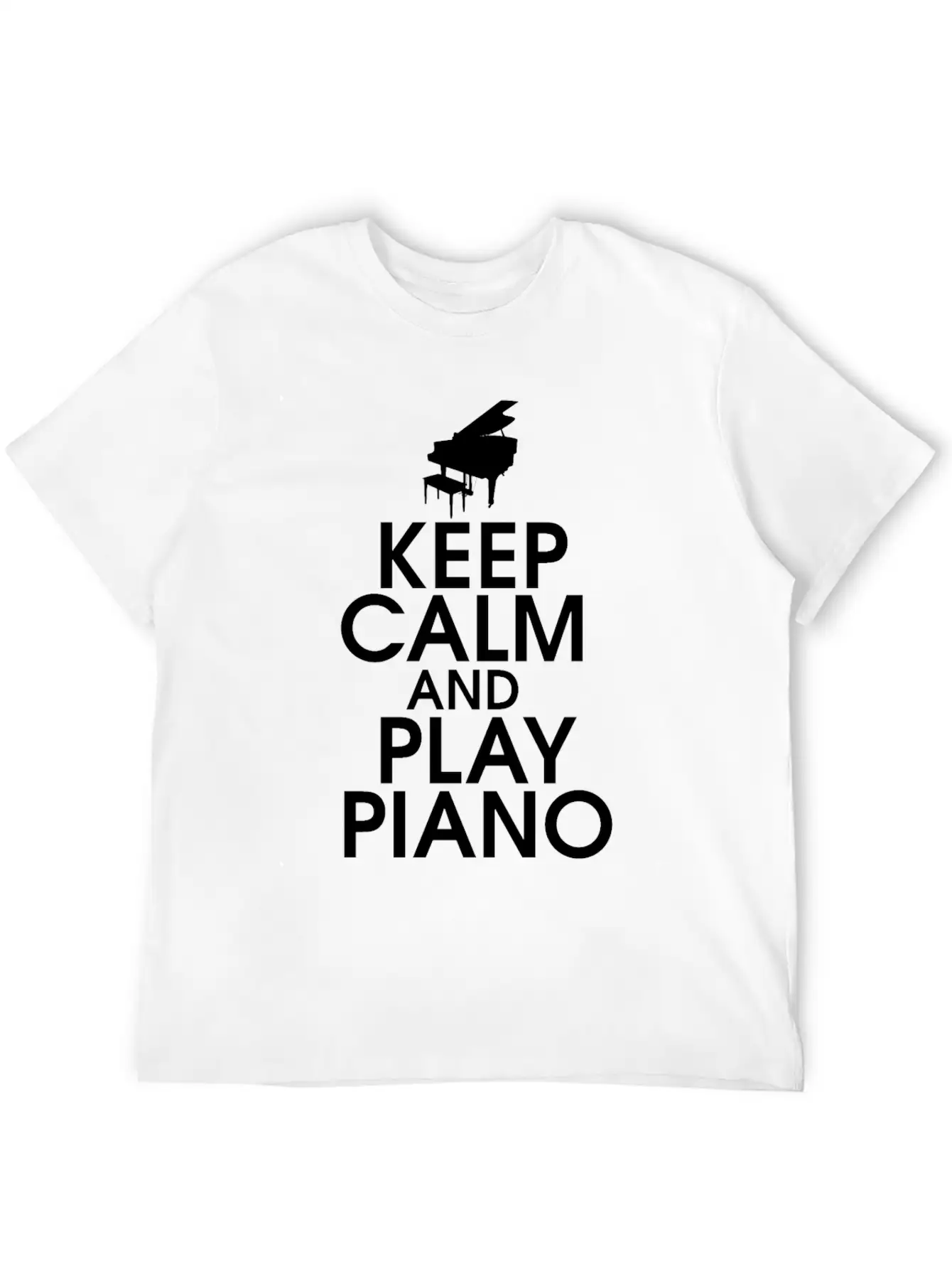 Keep Calm And Play Piano Gift Klavier Keyboard Breathable Soft Cotton T-Shirt – Timeless Casual Look
