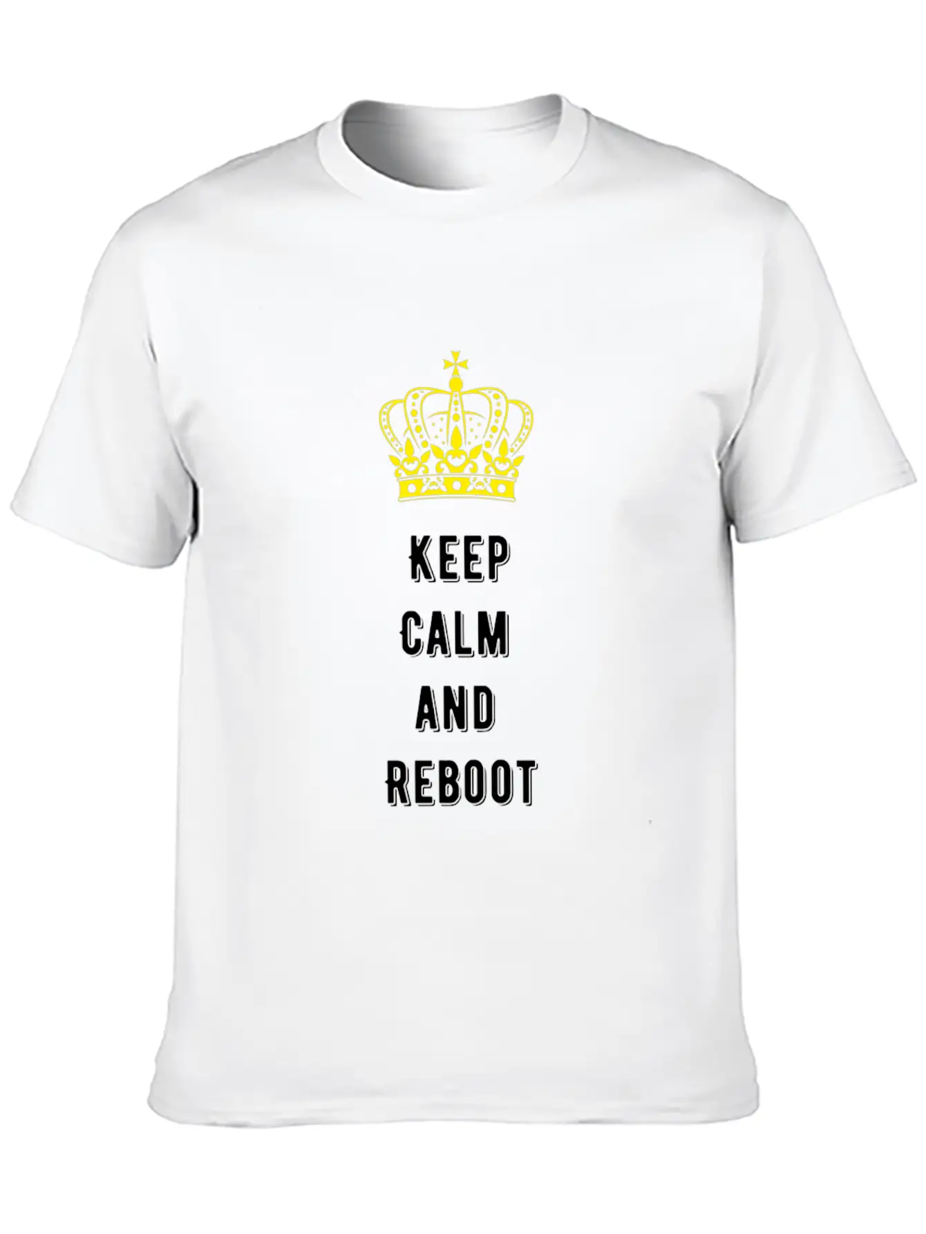 Keep Calm And Reboot Unisex Casual T-Shirt – Clean Design For Daily Comfort