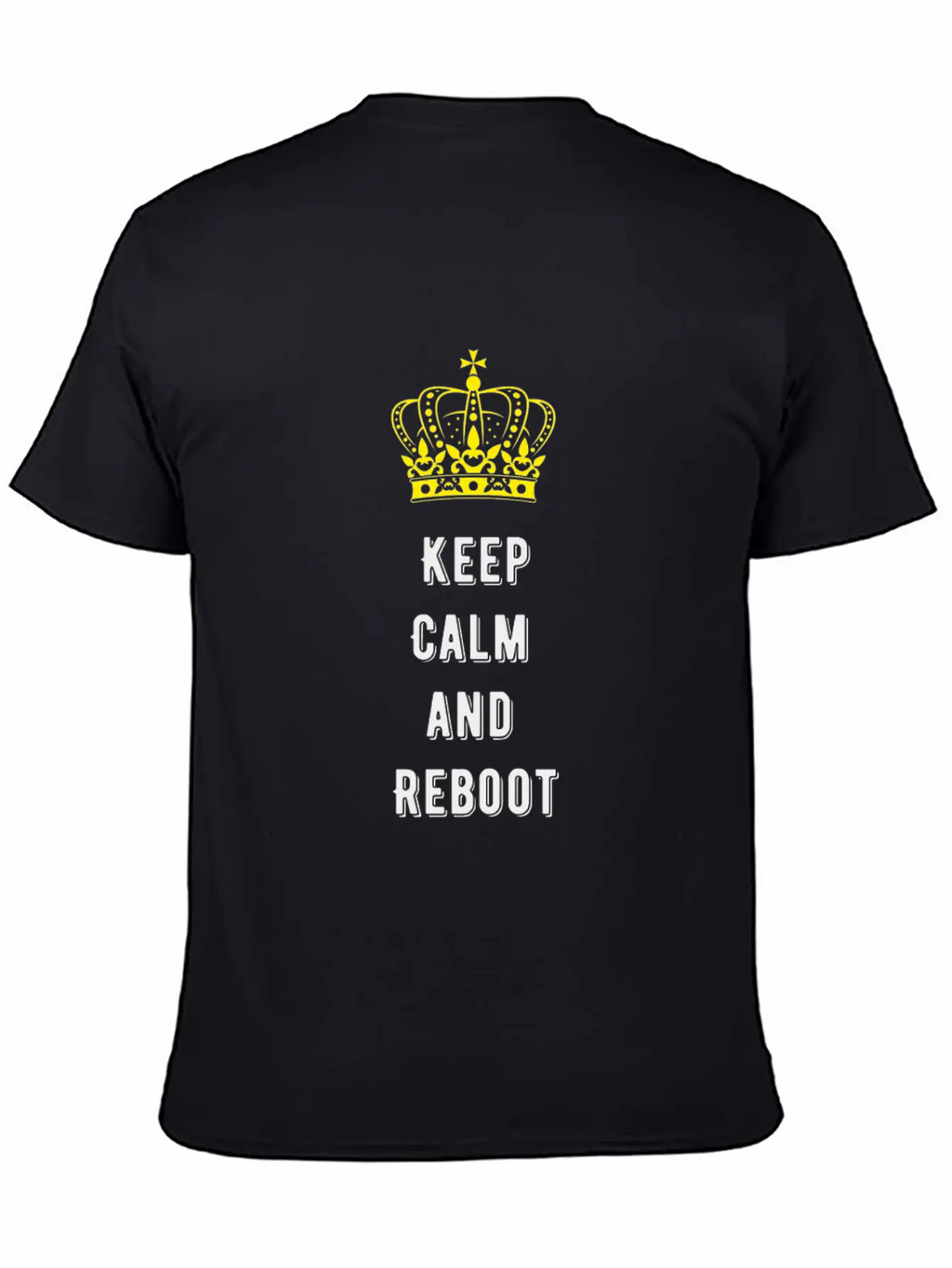 Keep Calm And Reboot Unisex Casual T-Shirt – Clean Design For Daily Comfort