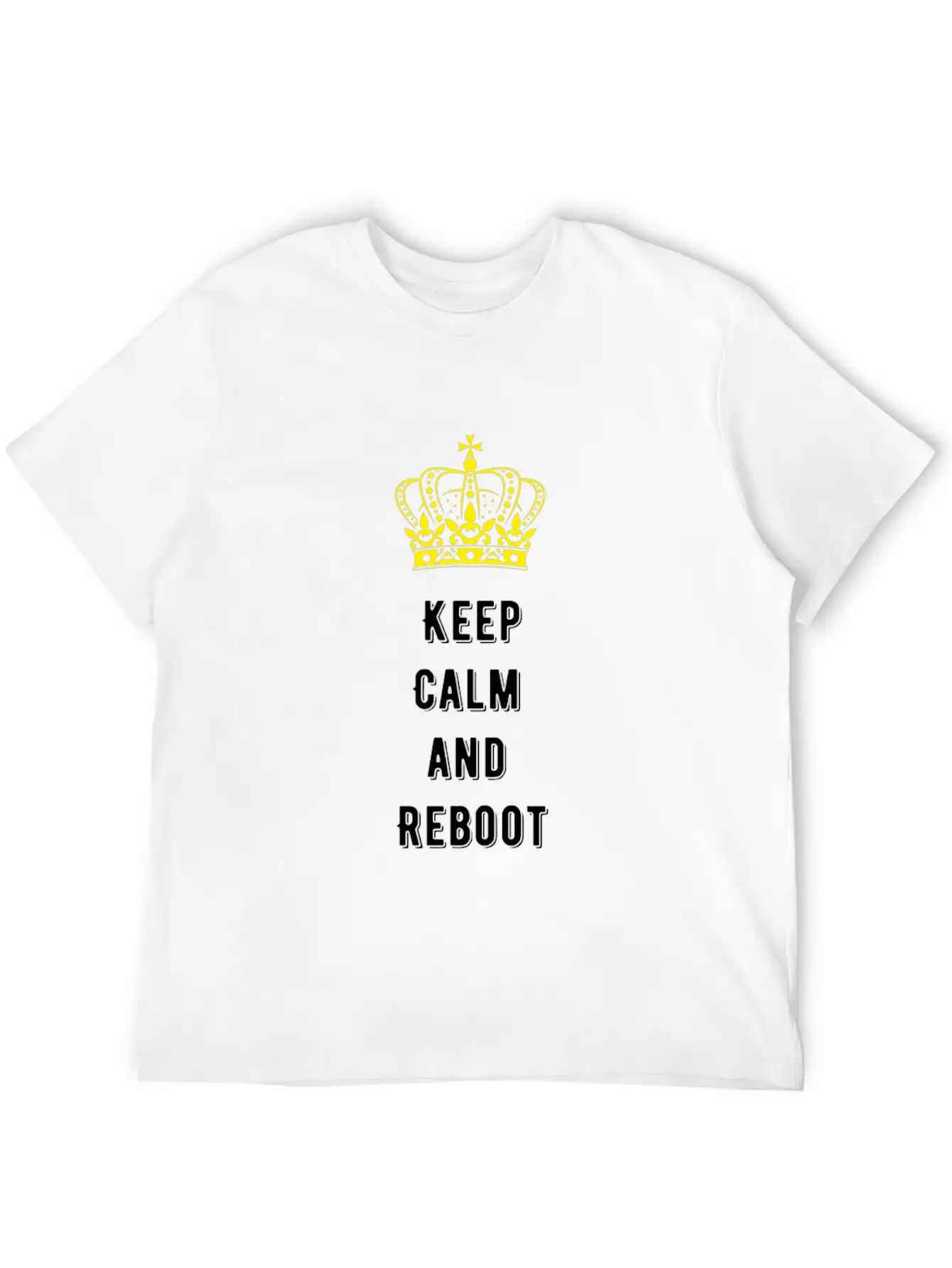 Keep Calm And Reboot Unisex Casual T-Shirt – Clean Design For Daily Comfort