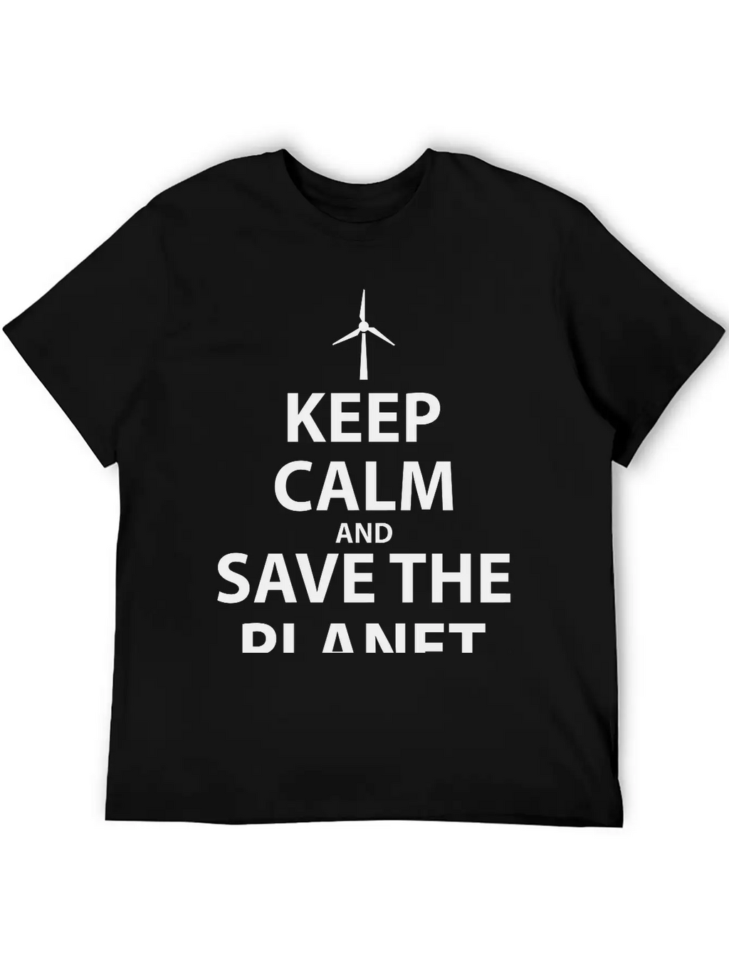 Keep Calm And Save The Planet Unisex Casual T-Shirt – Clean Design For Daily Comfort