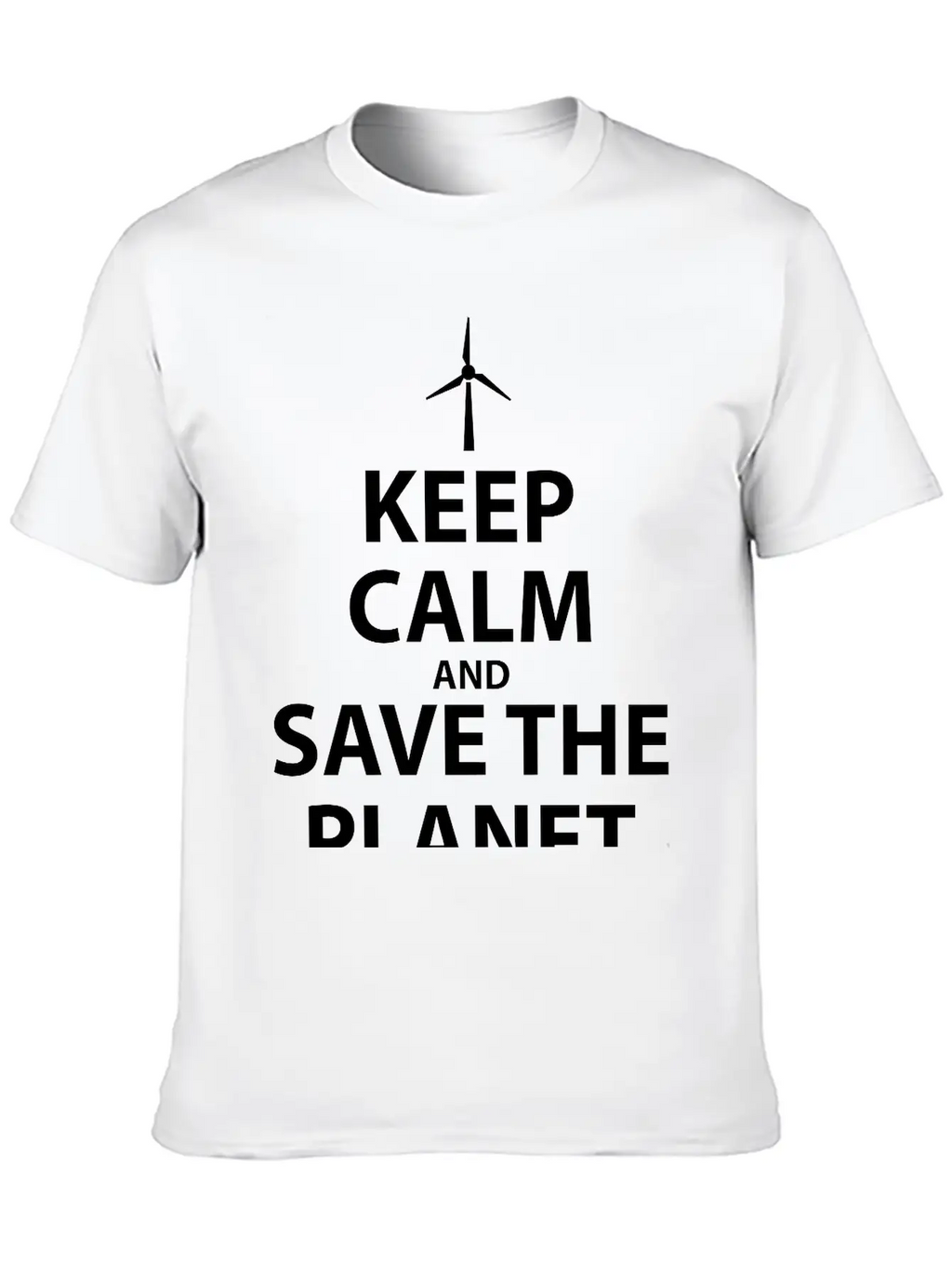 Keep Calm And Save The Planet Unisex Casual T-Shirt – Clean Design For Daily Comfort