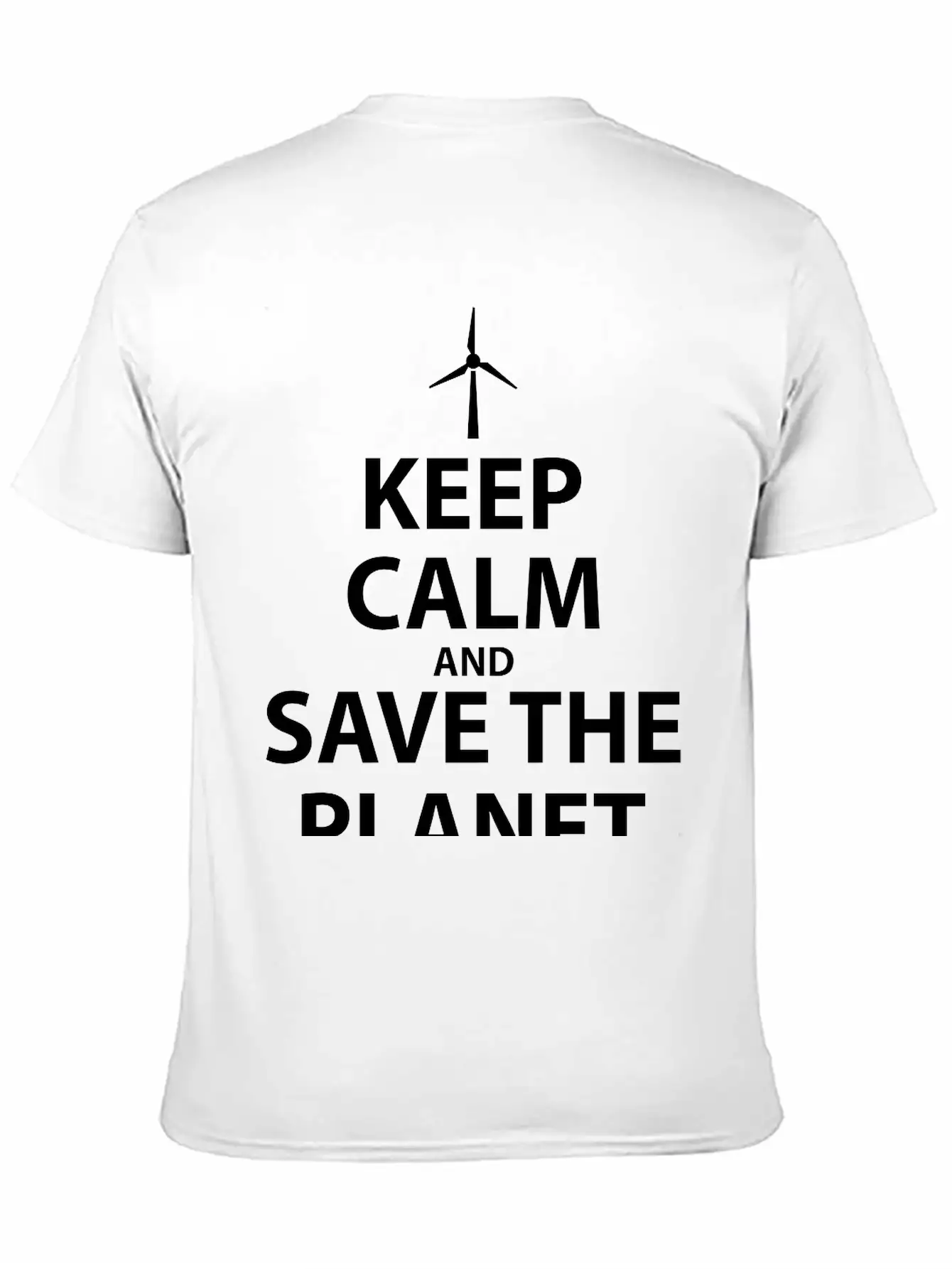 Keep Calm And Save The Planet Unisex Casual T-Shirt – Clean Design For Daily Comfort