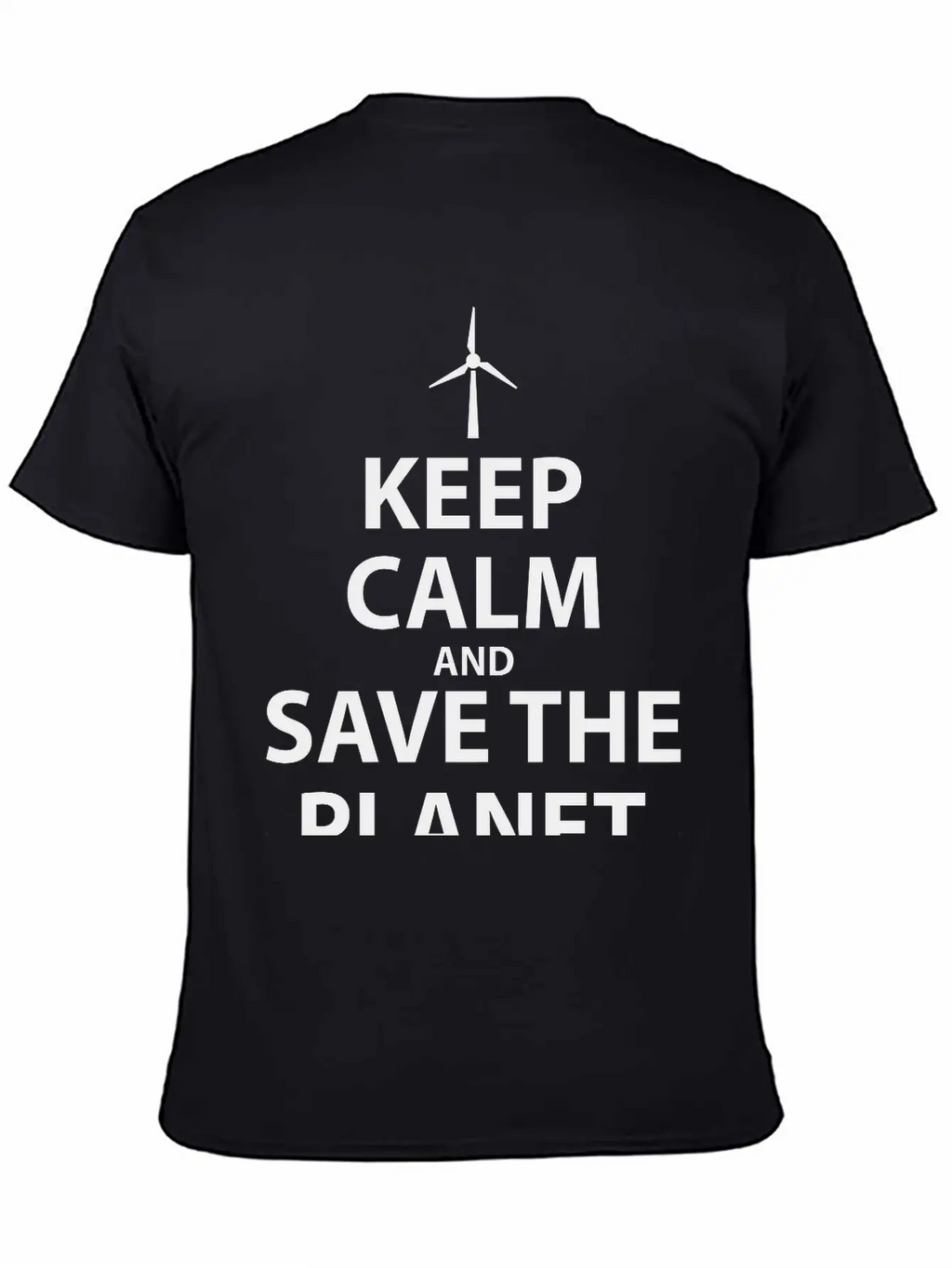 Keep Calm And Save The Planet Unisex Casual T-Shirt – Clean Design For Daily Comfort