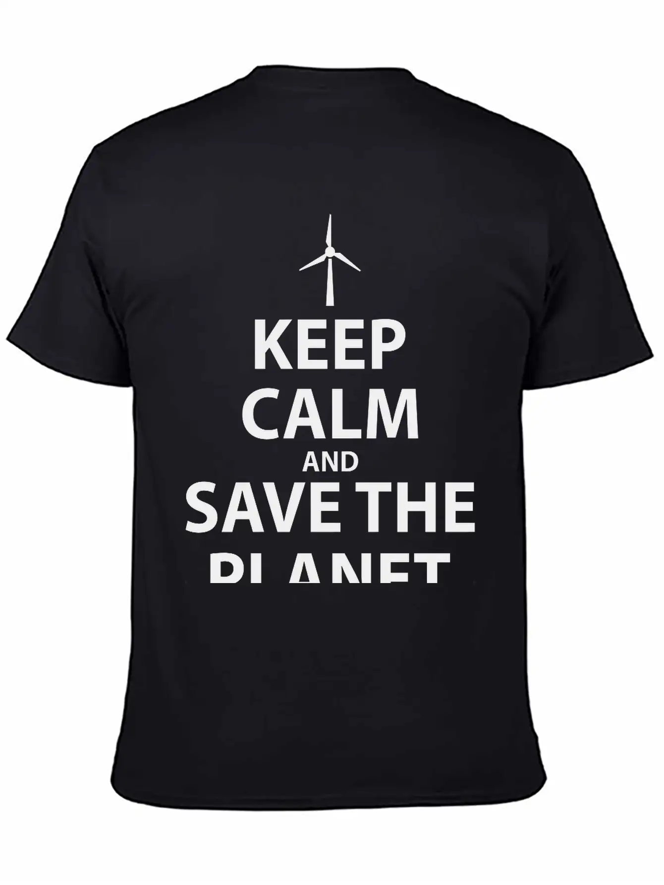 Keep Calm And Save The Planet Unisex Casual T-Shirt – Clean Design For Daily Comfort