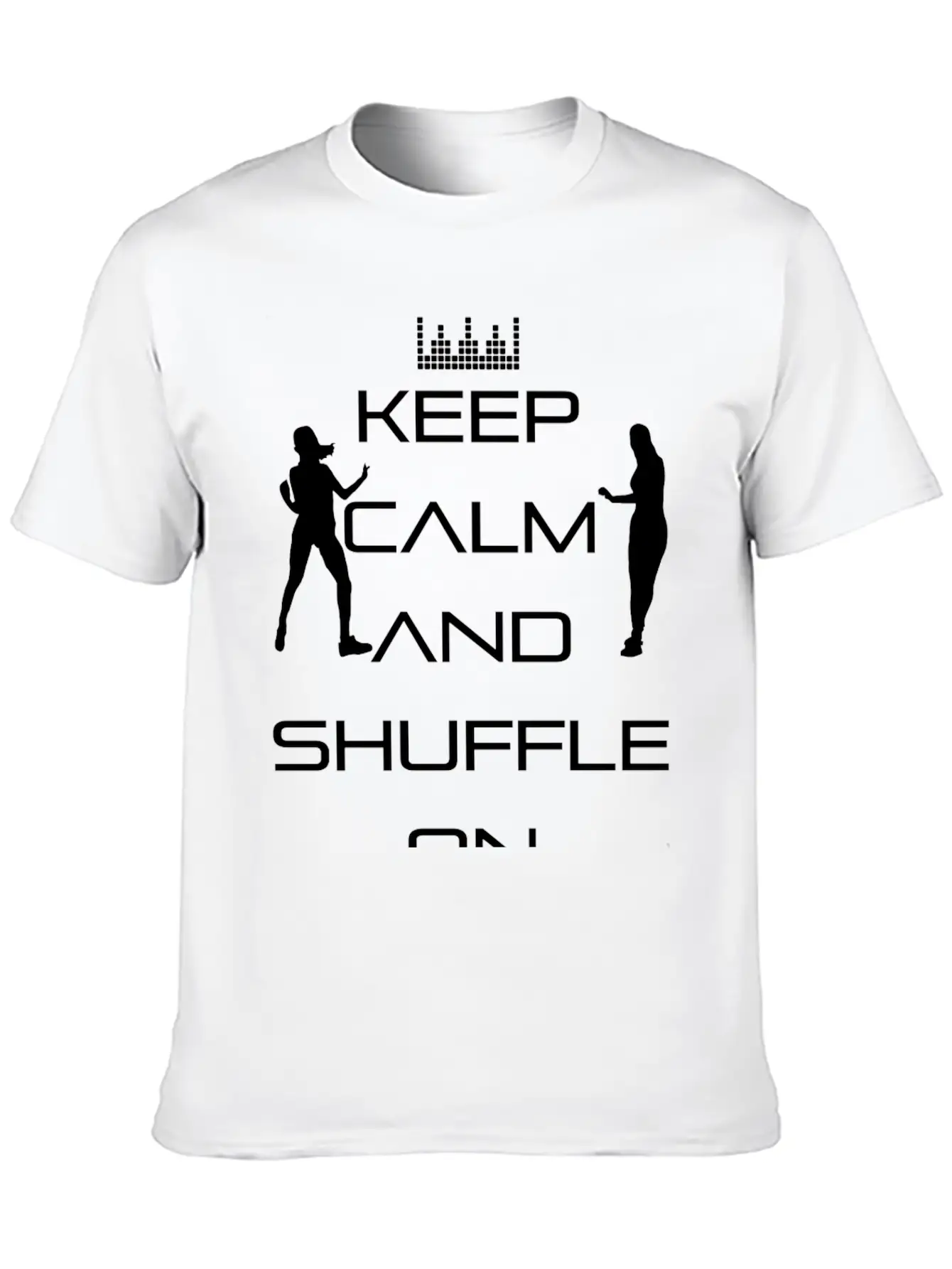 Keep Calm And Shuffle On - Keep Calm! Unisex Casual T-Shirt – Clean Design For Daily Comfort