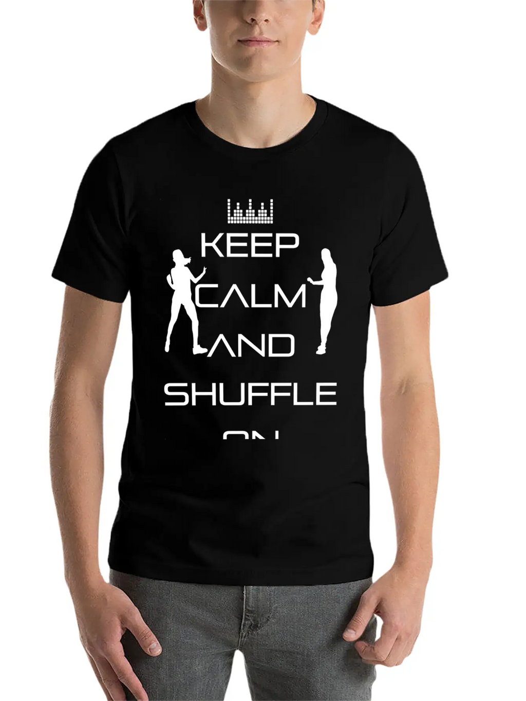 Keep Calm And Shuffle On - Keep Calm! Unisex Casual T-Shirt – Clean Design For Daily Comfort