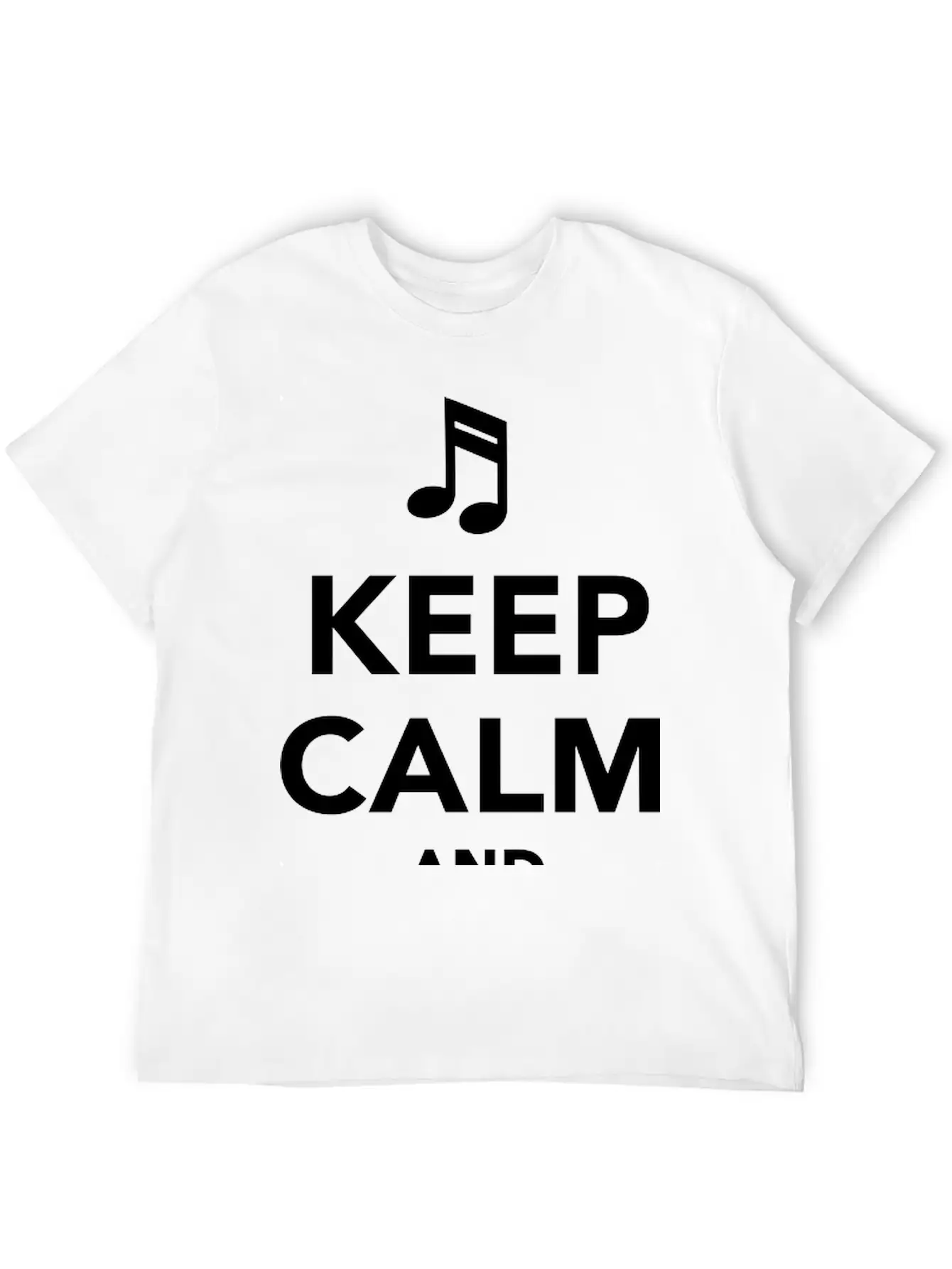 Keep Calm And Sing On Unisex Casual T-Shirt – Clean Design For Daily Comfort