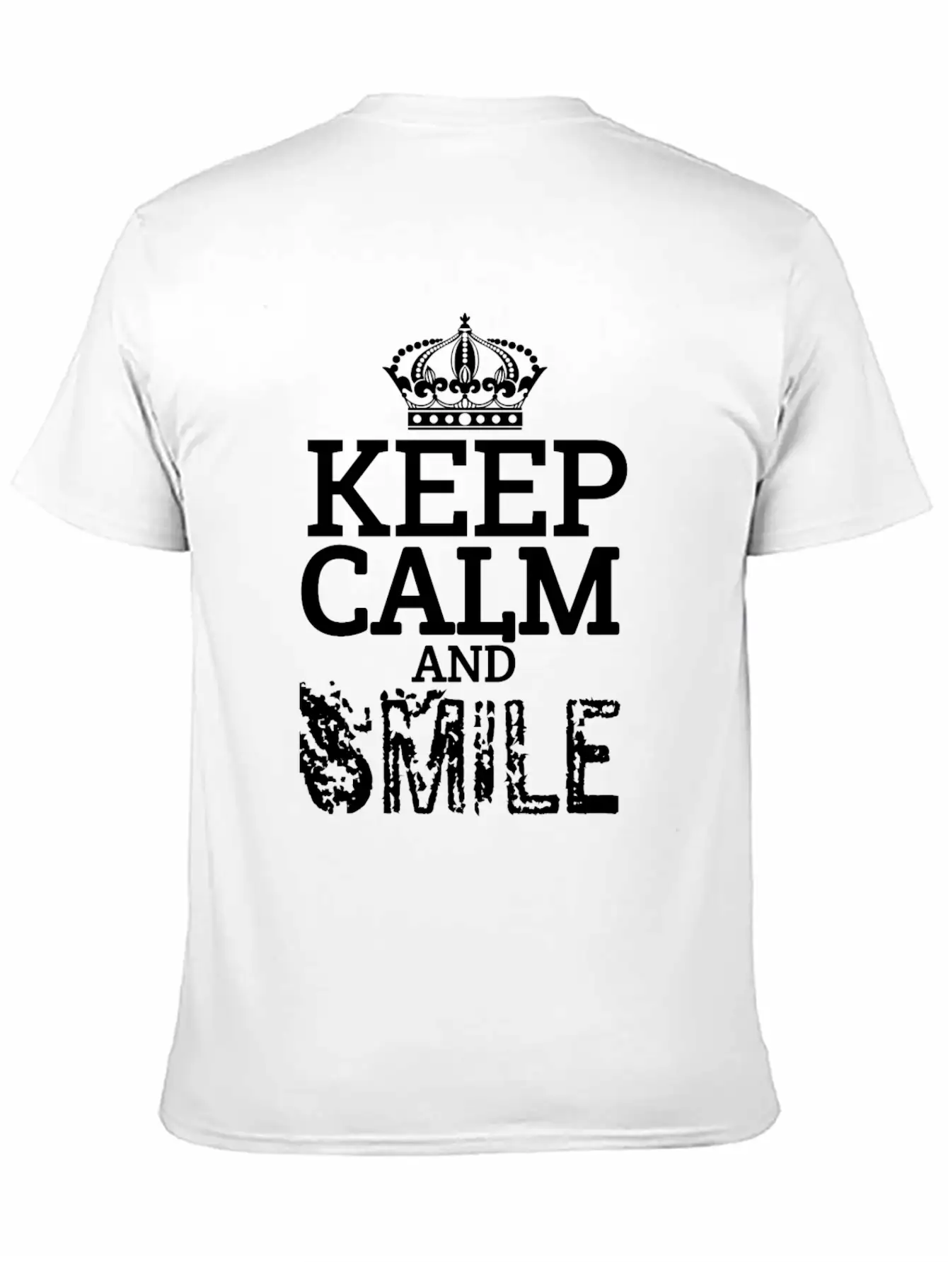 Keep Calm And Smile Unisex Casual T-Shirt – Clean Design For Daily Comfort