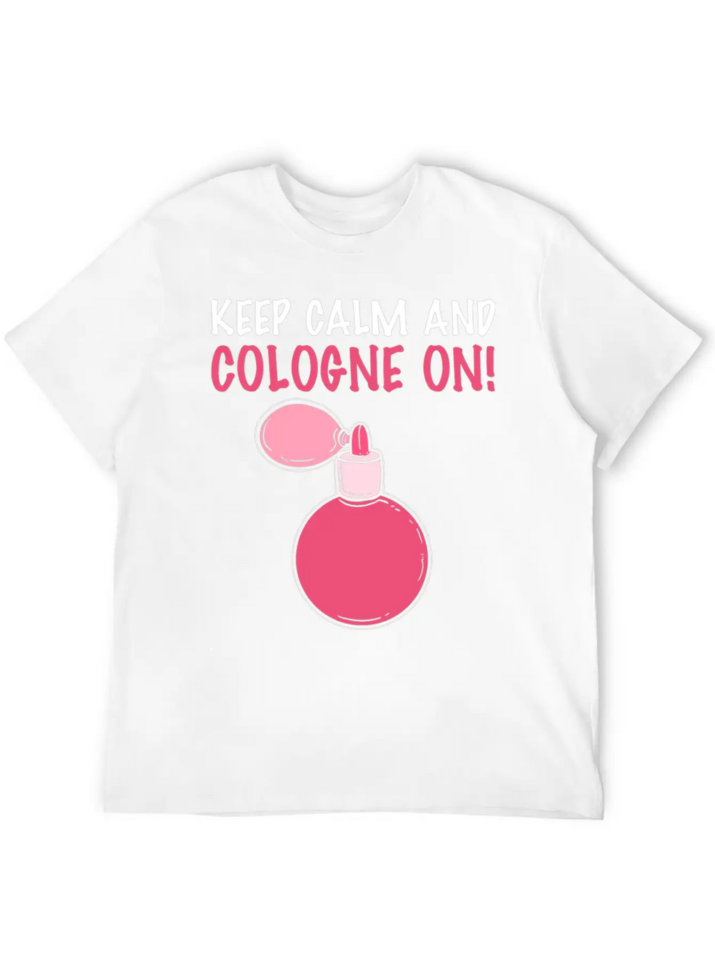 Keep Calm Relaxing Smell Gift Unisex Short Sleeve Soft Cotton T-Shirt – Casual Everyday Wear