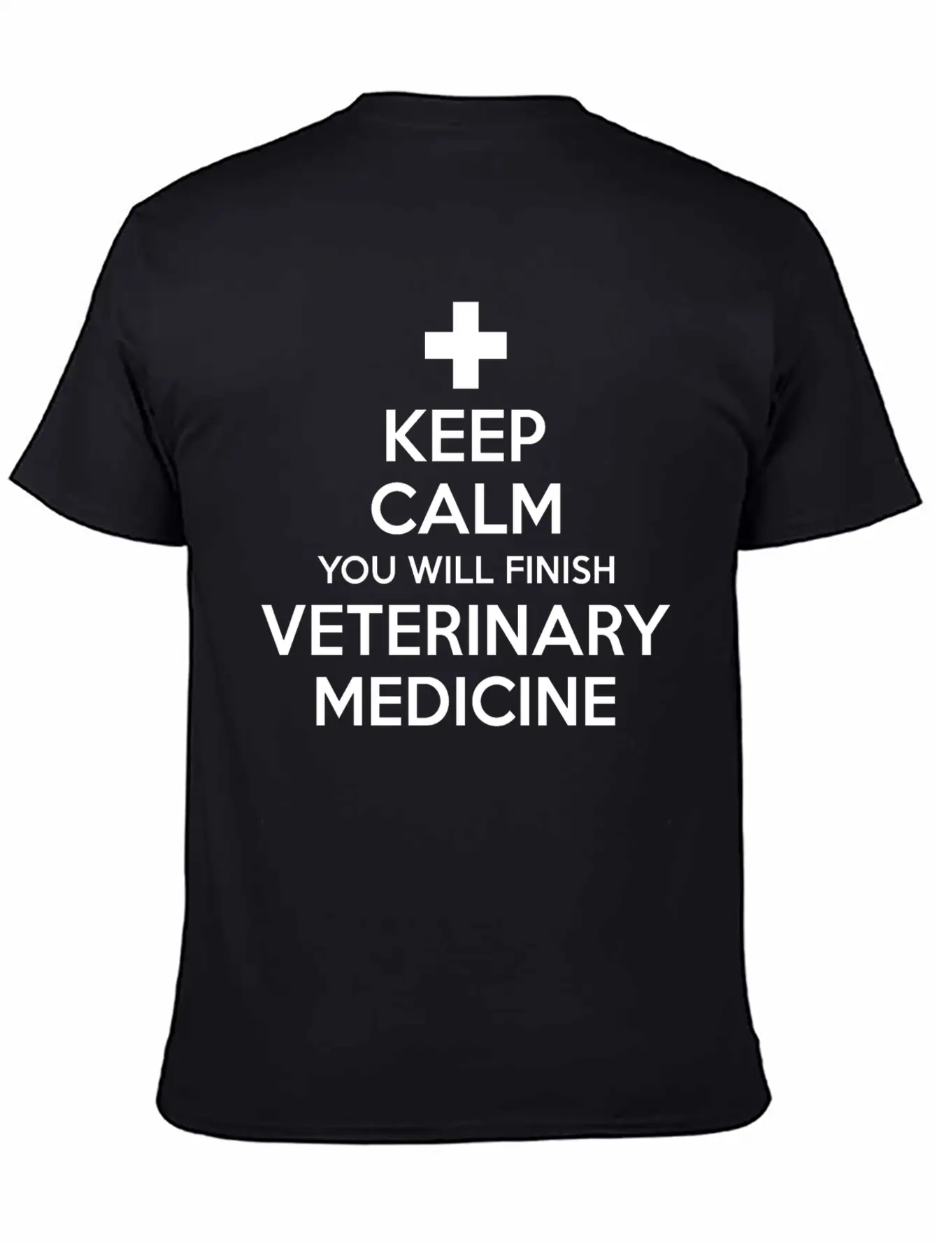Keep Calm You Will Finish Veterinary Medicine Essential Cotton Tee For Daily Outfits – Unisex Style
