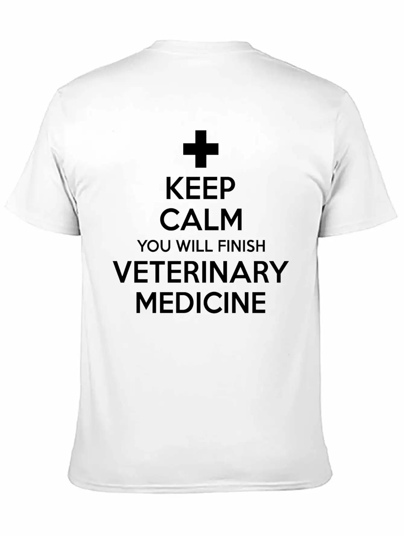 Keep Calm You Will Finish Veterinary Medicine Essential Cotton Tee For Daily Outfits – Unisex Style