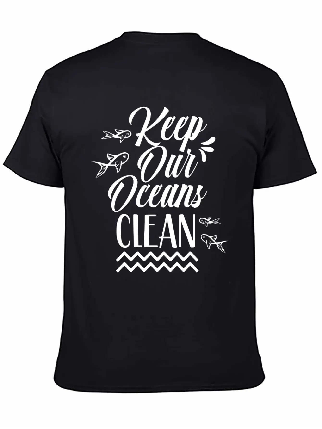 Keep Our Oceans Clean Save Sea Ocean Protection Unisex Casual T-Shirt – Clean Design For Daily Comfort
