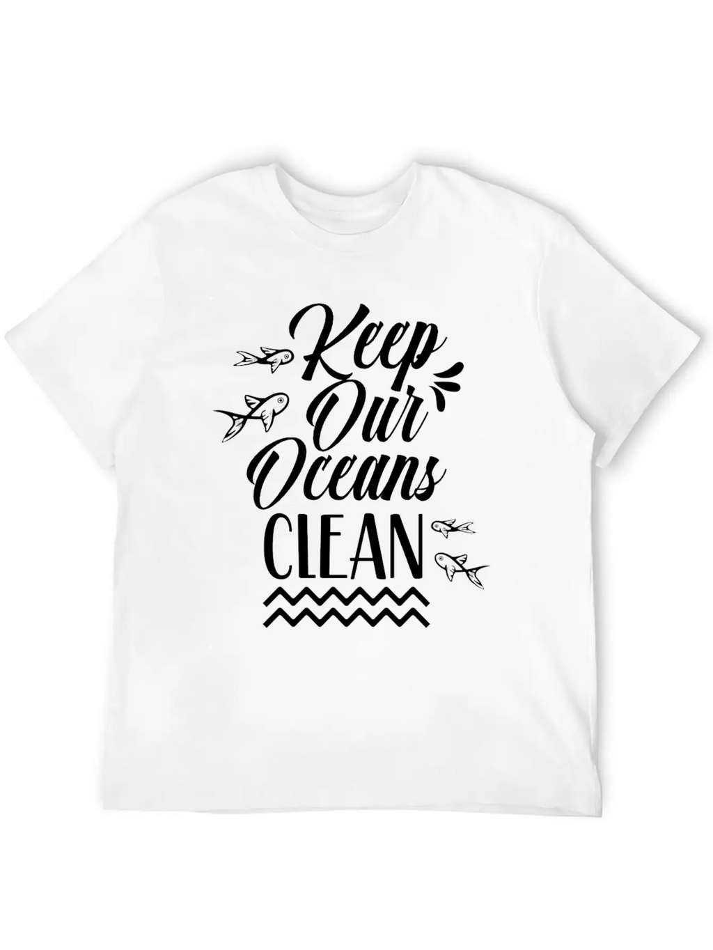 Keep Our Oceans Clean Save Sea Ocean Protection Unisex Casual T-Shirt – Clean Design For Daily Comfort