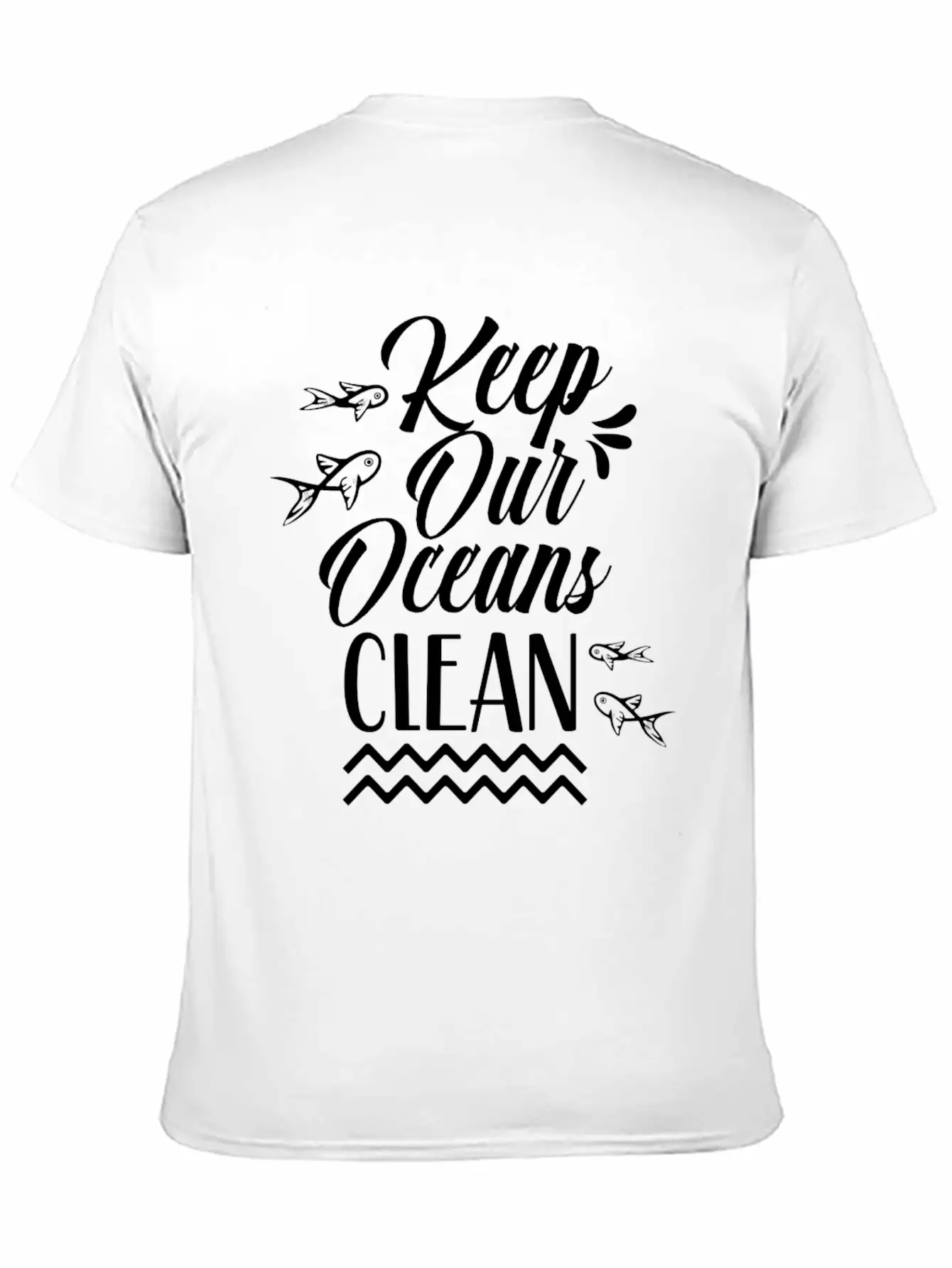 Keep Our Oceans Clean Save Sea Ocean Protection Unisex Casual T-Shirt – Clean Design For Daily Comfort
