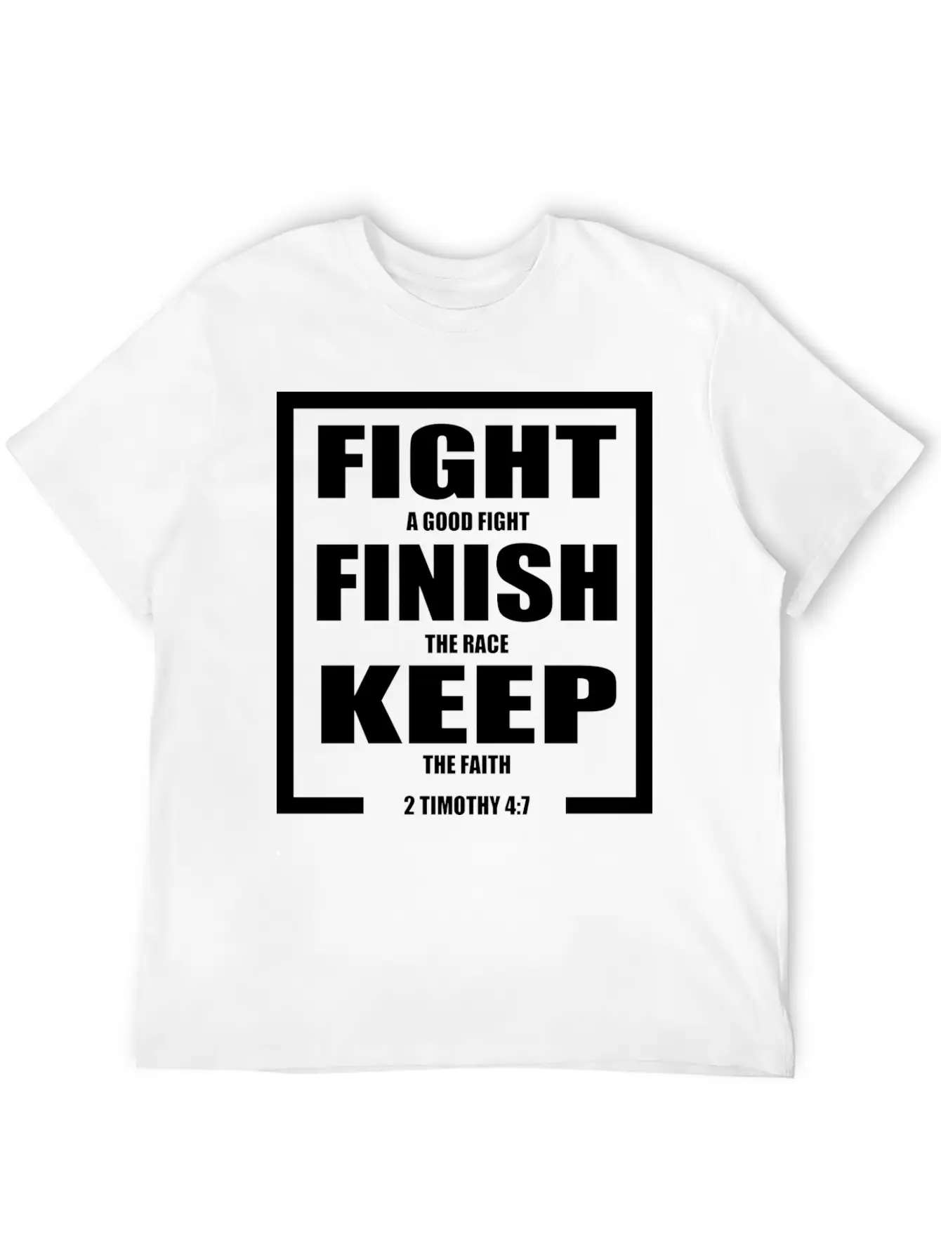 Keep The Faith Bible Verse Casual Graphic T-Shirt – Simple And Comfortable Daily Wear