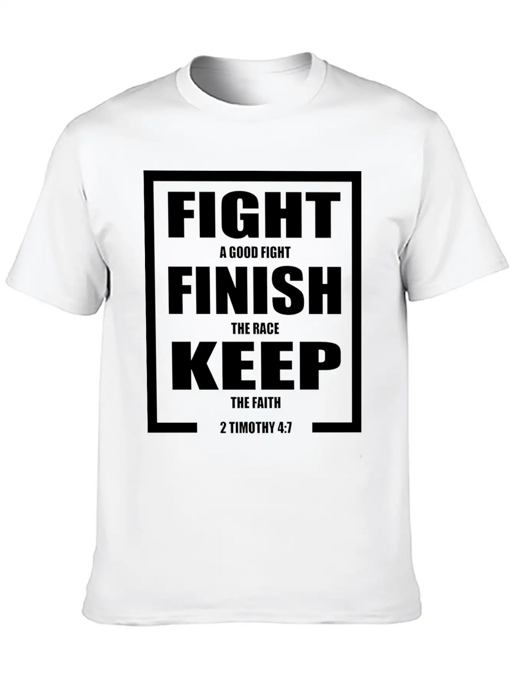 Keep The Faith Bible Verse Casual Graphic T-Shirt – Simple And Comfortable Daily Wear