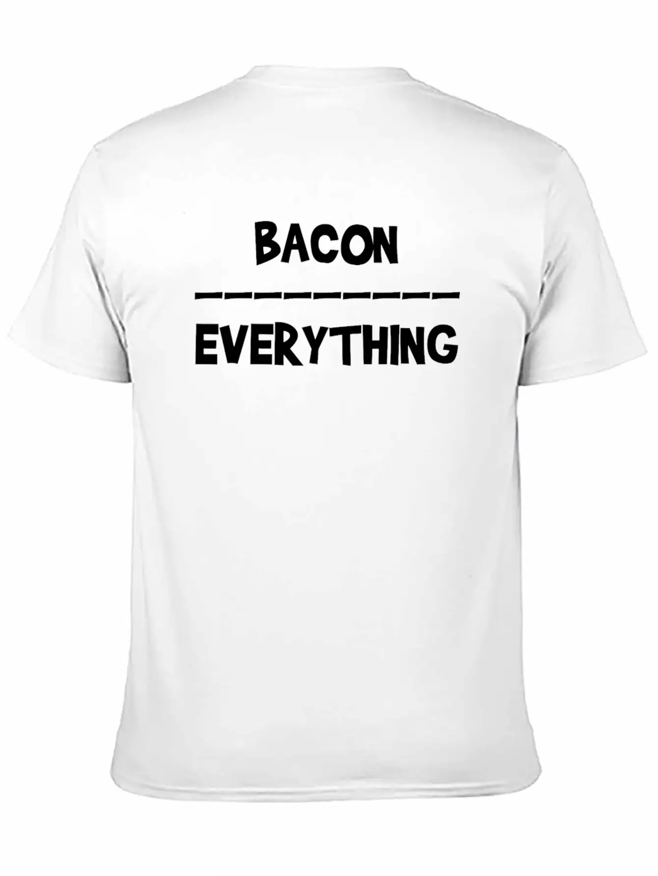 Keto Bacon Over Everything Bacon Lover Keto Unisex Short Sleeve Soft Cotton T-Shirt – Casual Everyday Wear