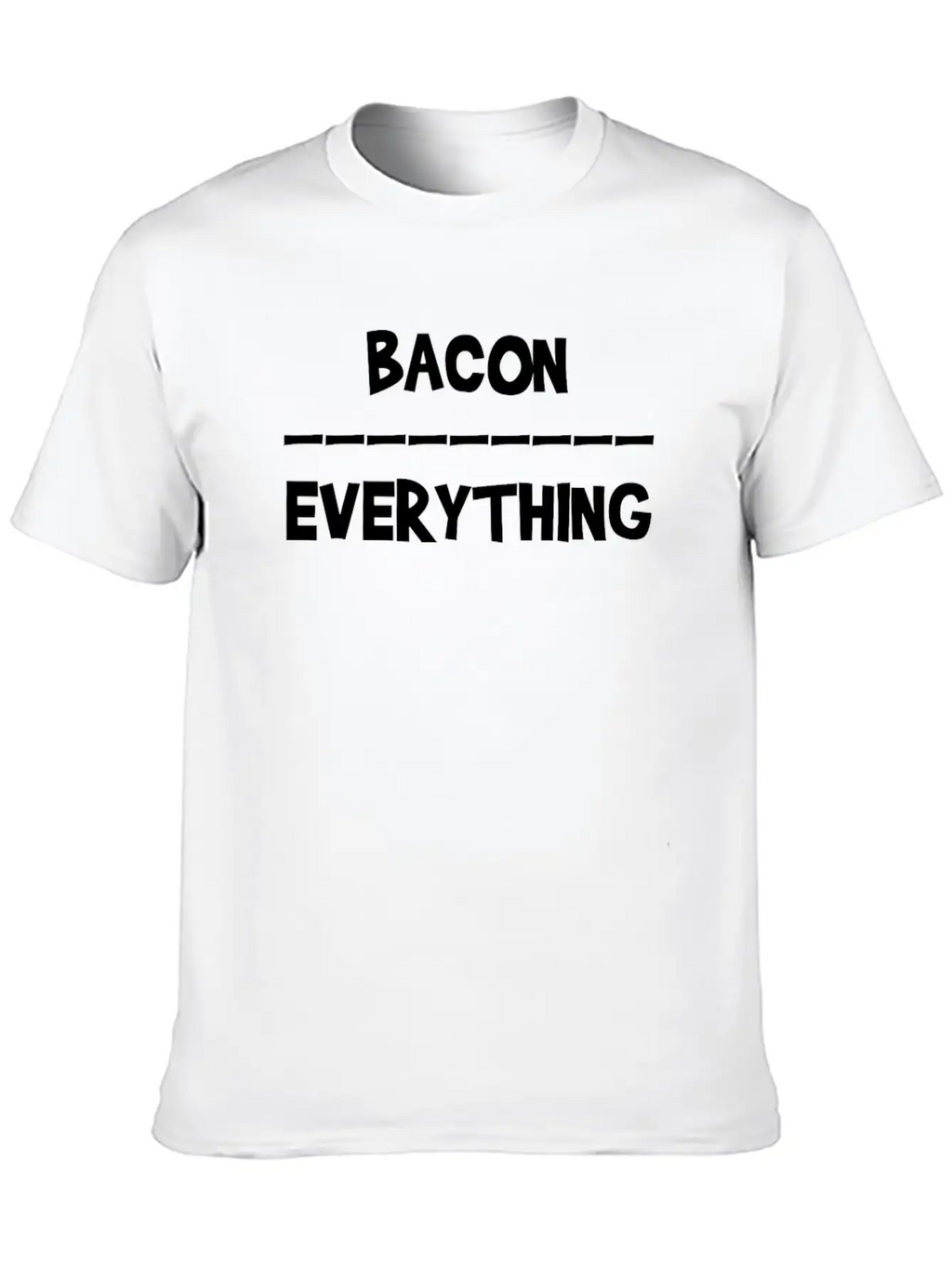 Keto Bacon Over Everything Bacon Lover Keto Unisex Short Sleeve Soft Cotton T-Shirt – Casual Everyday Wear