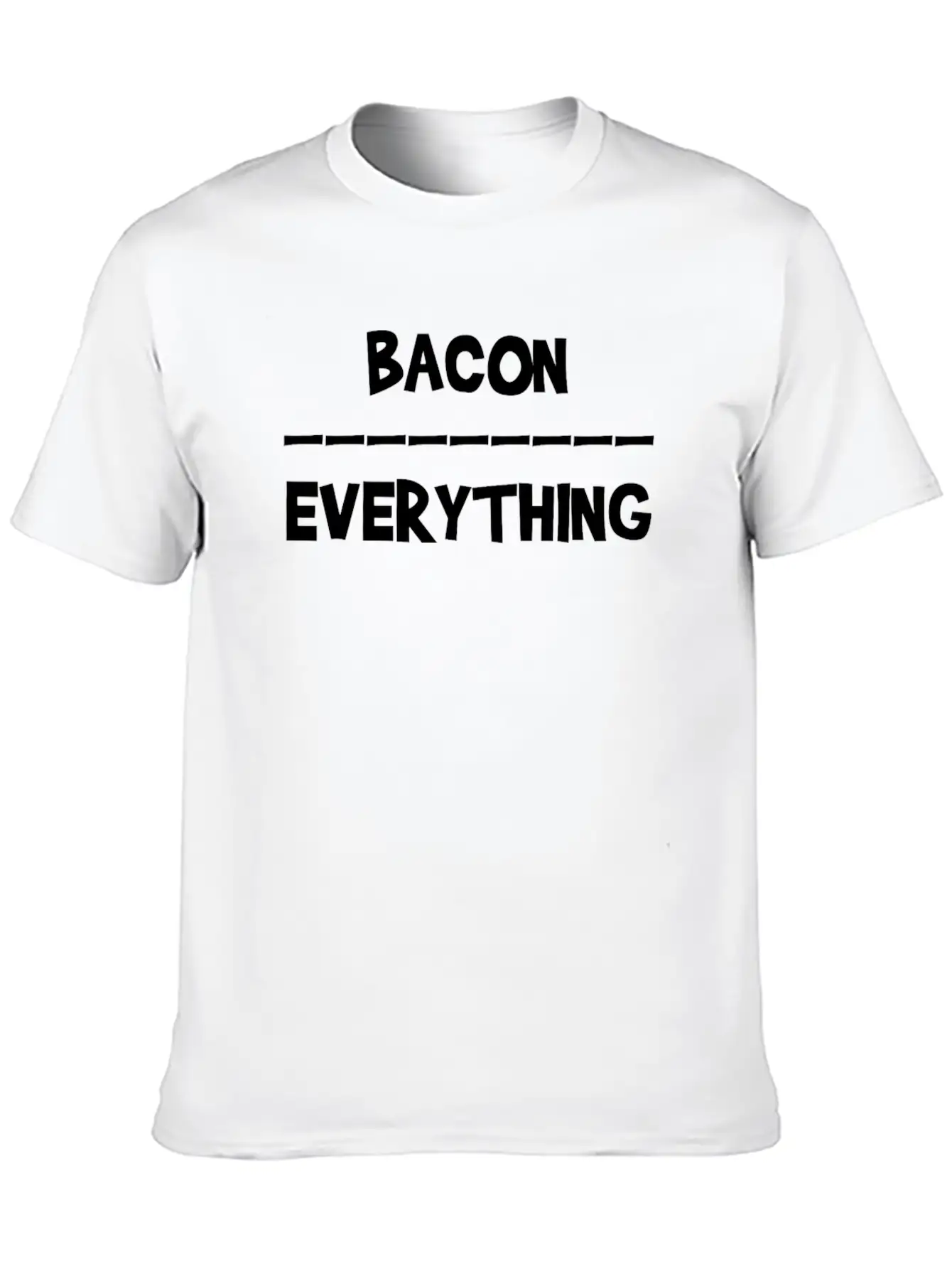 Keto Bacon Over Everything Bacon Lover Keto Unisex Short Sleeve Soft Cotton T-Shirt – Casual Everyday Wear
