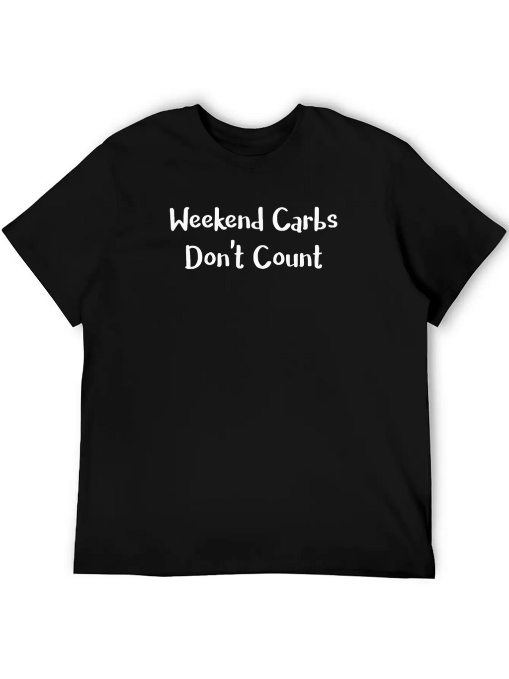 Keto Weekend Carbs Don't Count Lazy Keto Lifestyle Unisex Short Sleeve Soft Cotton T-Shirt – Casual Everyday Wear