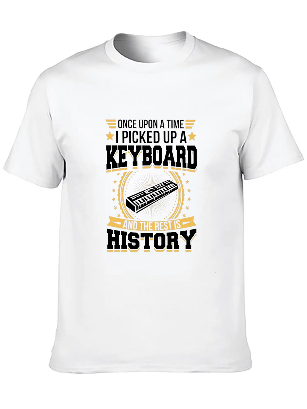 Keyboard And The Rest Is History T-Shirt Unisex Short Sleeve Soft Cotton T-Shirt – Casual Everyday Wear