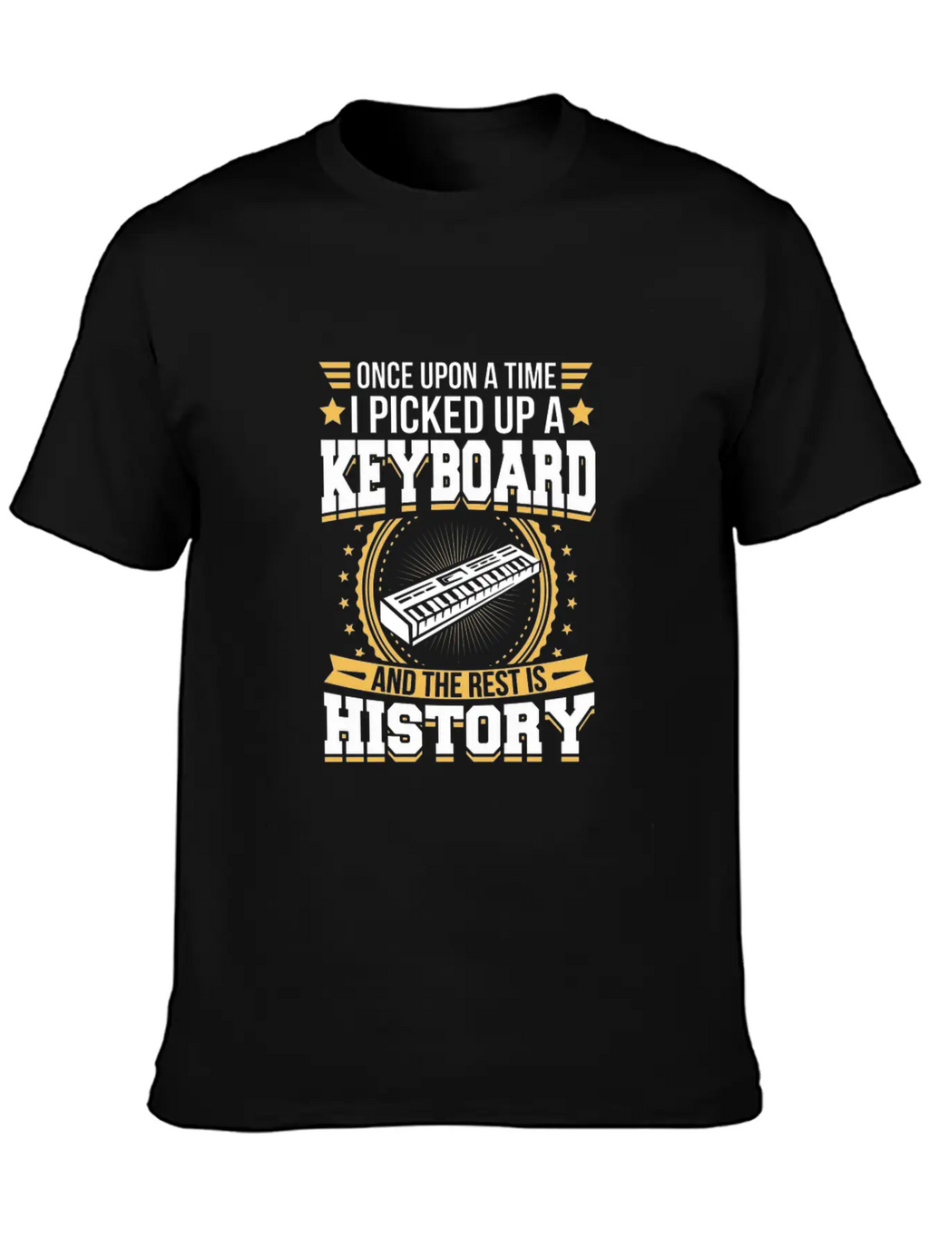 Keyboard And The Rest Is History T-Shirt Unisex Short Sleeve Soft Cotton T-Shirt – Casual Everyday Wear