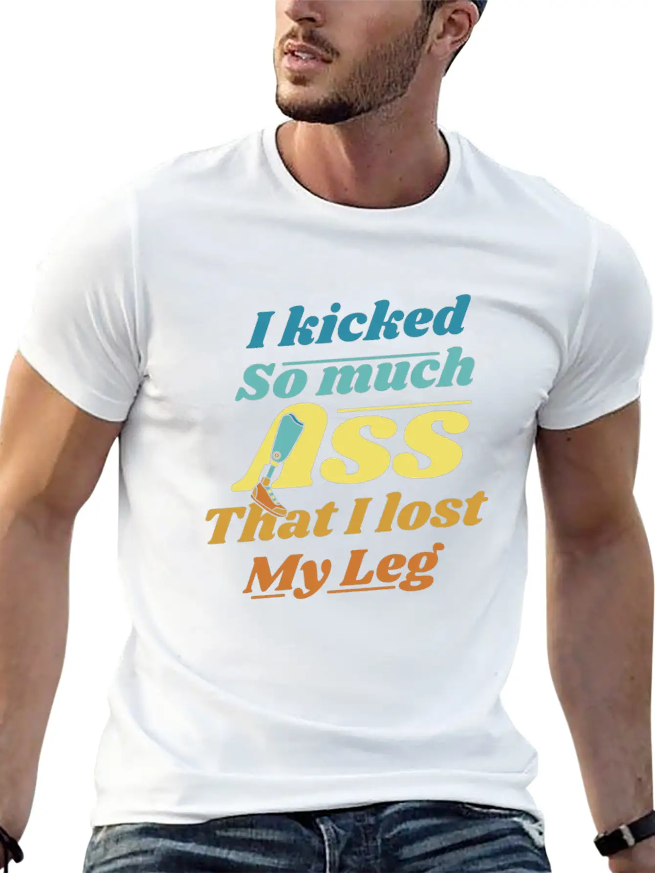 Kicked So Much Ass That I Lost My Leg User Leg Unisex Casual T-Shirt – Clean Design For Daily Comfort