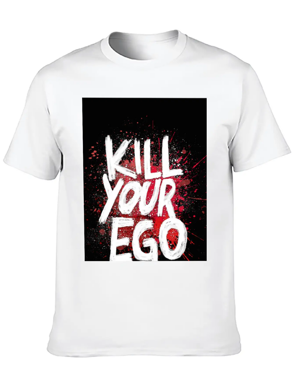 Kill Your Ego - Poster Unisex Casual T-Shirt – Clean Design For Daily Comfort