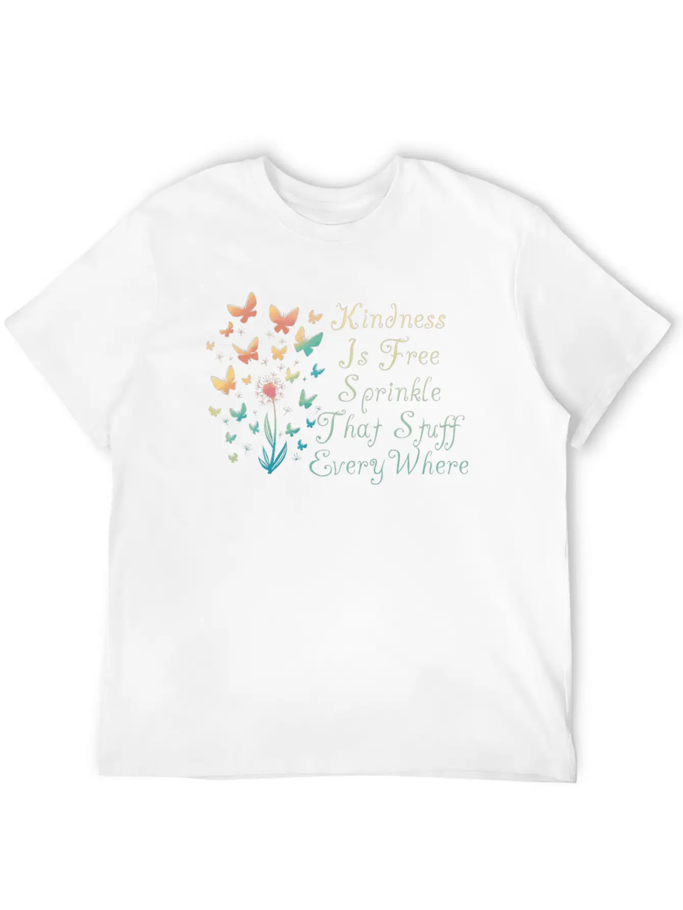 Kindness Is Free Sprinkle That Stuff Everywhere Casual Graphic T-Shirt – Simple And Comfortable Daily Wear