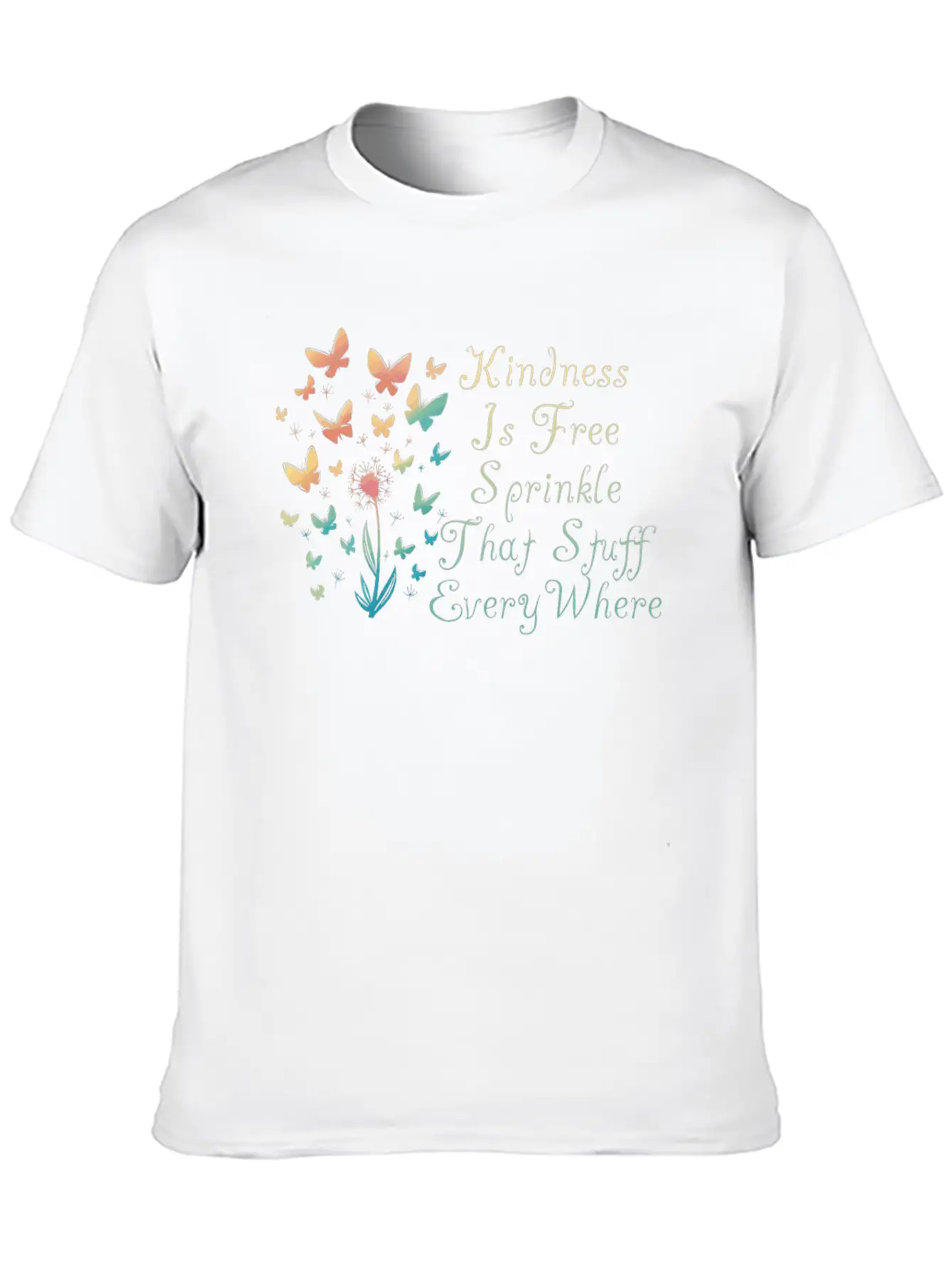 Kindness Is Free Sprinkle That Stuff Everywhere Casual Graphic T-Shirt – Simple And Comfortable Daily Wear