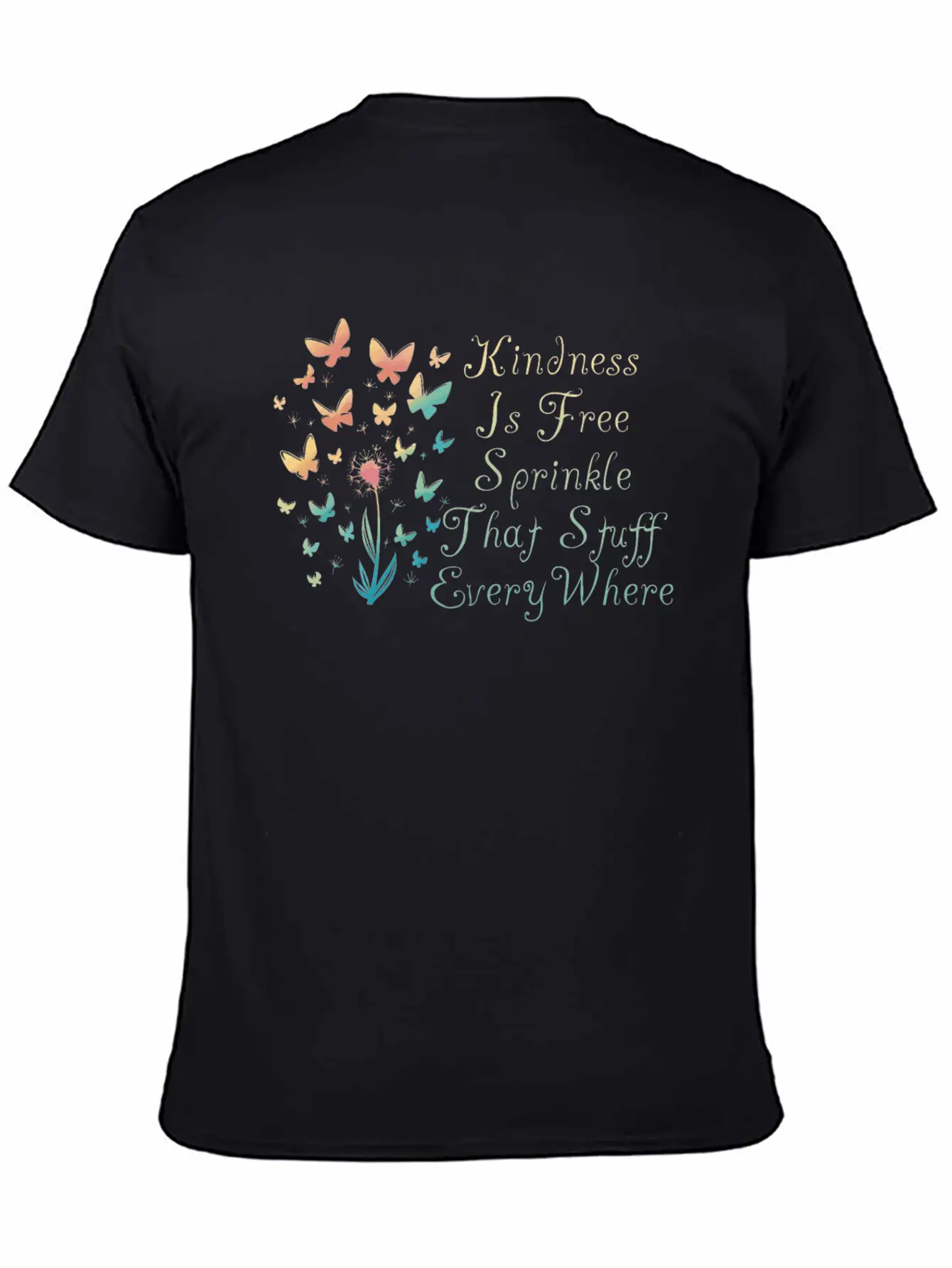 Kindness Is Free Sprinkle That Stuff Everywhere Casual Graphic T-Shirt – Simple And Comfortable Daily Wear