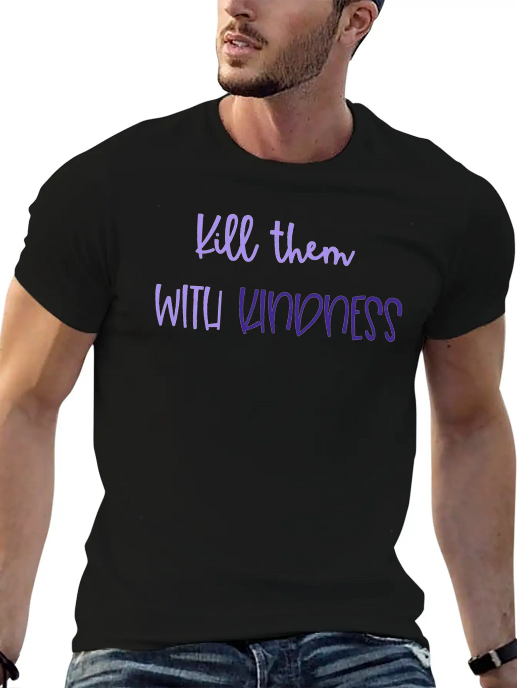 Kindness Kill Them With Kindness Unisex Short Sleeve Soft Cotton T-Shirt – Casual Everyday Wear