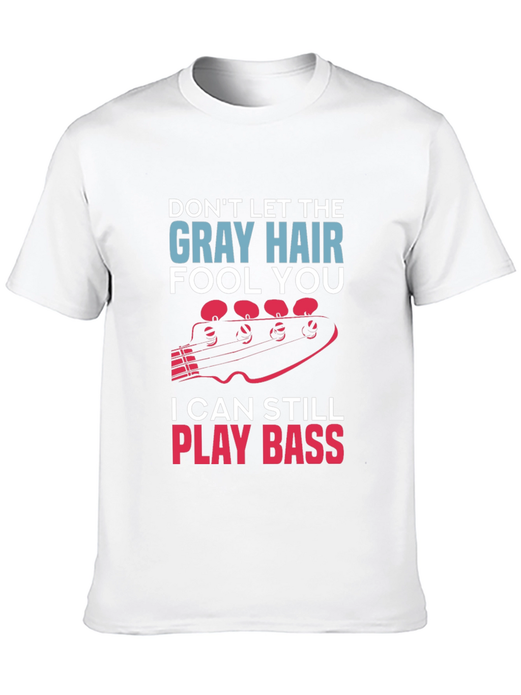 Gray Hair Bass Player T-Shirt