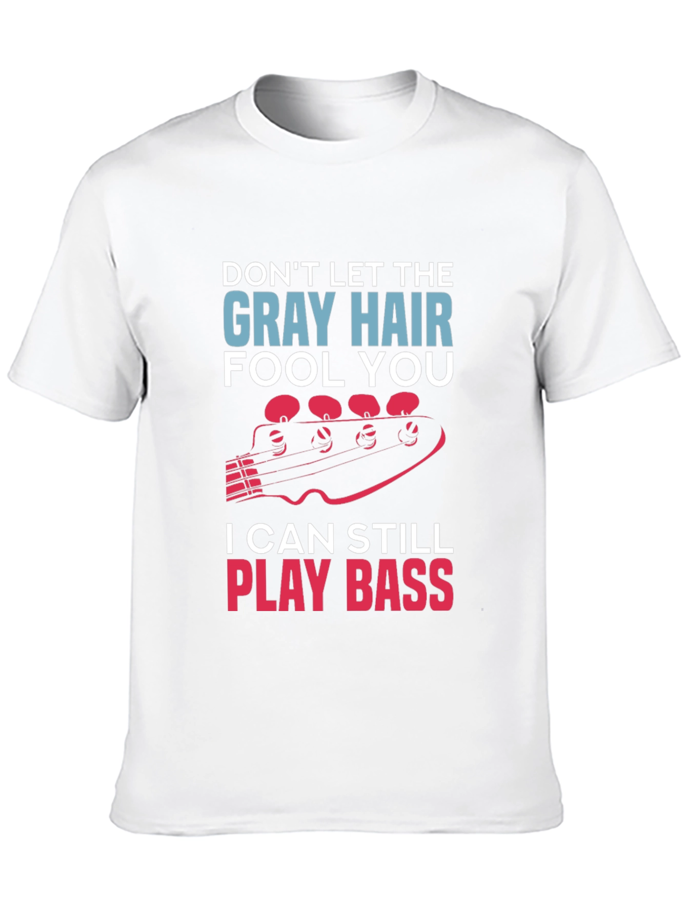 Gray Hair Bass Player T-Shirt