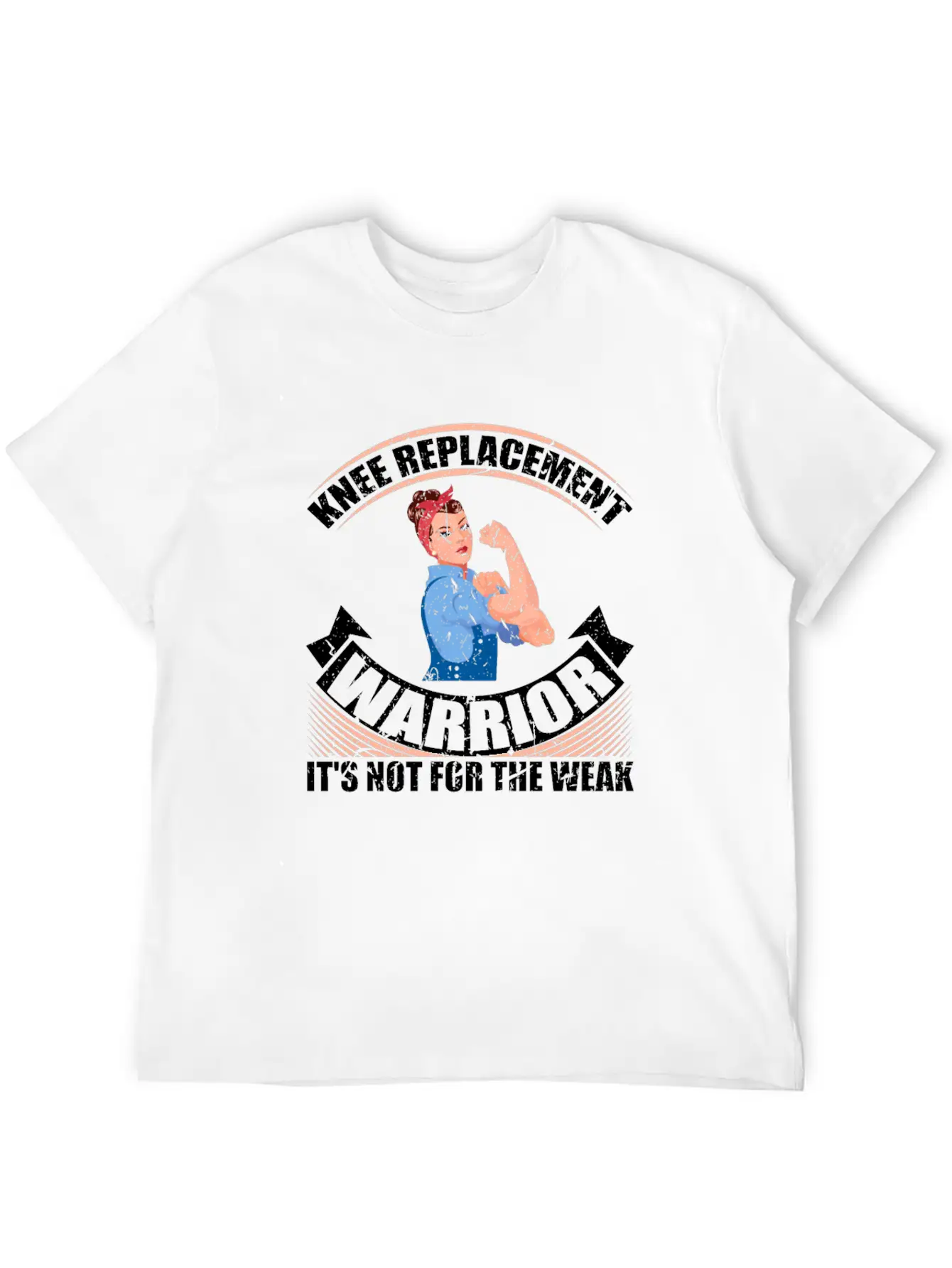 Knee Replacement Warrior Not For The Weak Recovery Casual Graphic T-Shirt – Simple And Comfortable Daily Wear