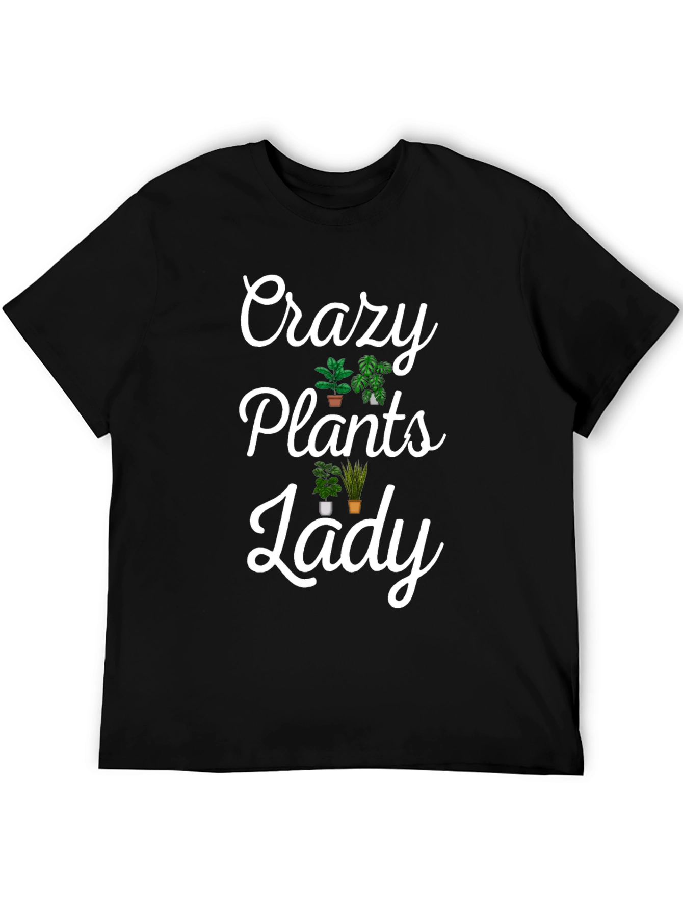 Crazy Plants Lady Graphic Tee - Novelty T-Shirt